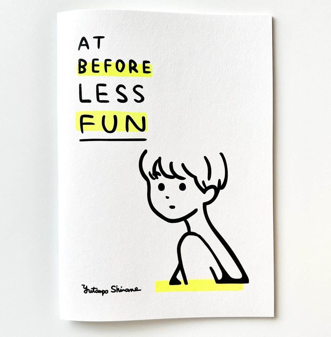 白根ゆたんぽのインスタグラム：「AT BEFORE LESS FUN Risograph / B5 size / 40P  昨年京都で開催した個展「楽しくなくなる前に」のメインの壁面作品をまとめて リソグラフで再現しました。黄色とオレンジをそれぞれ蛍光色に変更しています。 めずらしくちょっと大きめ、同人誌によくあるB5サイズです。  Featured Projects 2023 クリエイターズマーケット 2023年4月8日(土)- 9日(日) 12:00～19:00 (2DAY) コクヨ東京品川オフィス「THE CAMPUS」にて https://www.featuredprojects.jp」
