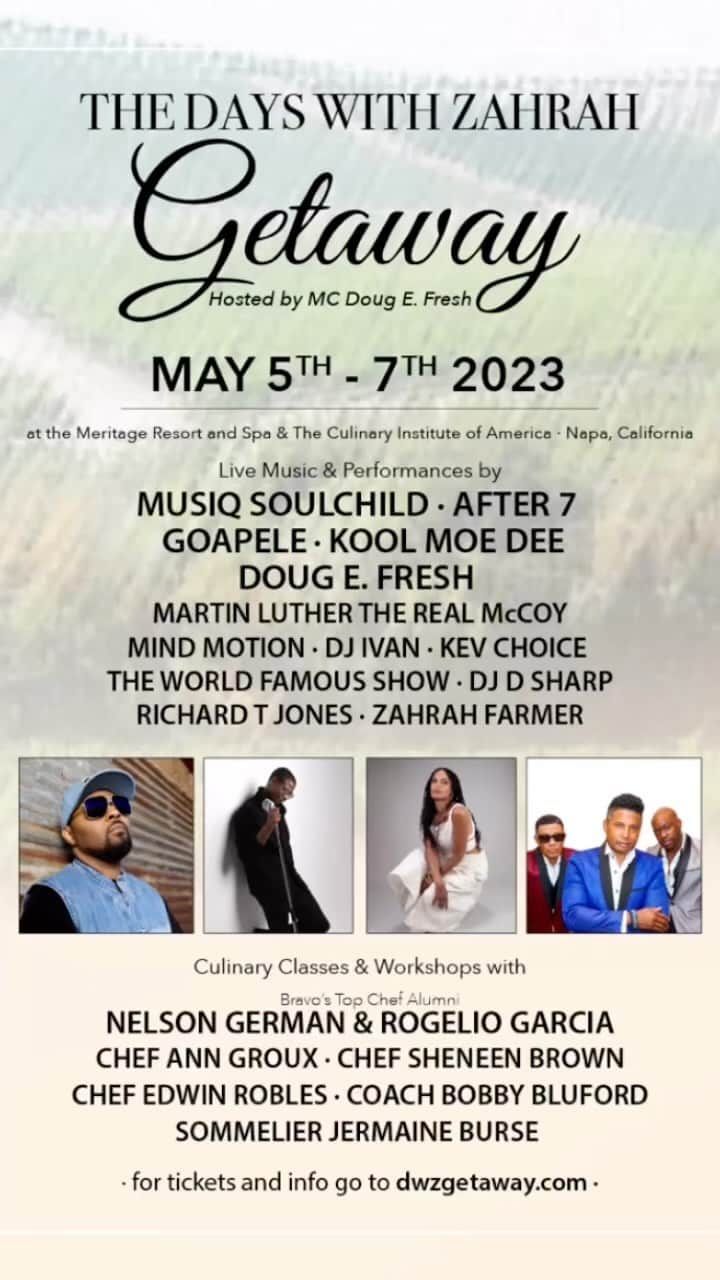 ミュージック・ソウルチャイルドのインスタグラム：「NAPA, CA [May 7th] THE DAYS WITH ZAHRAH GETAWAY  Hosted By @TheRealDougEFresh   Get Away For Some R&R w/ Food, Wine, Workshops And Performances From Some Of Your Favorite Artists at The Meritage Resort & Spa | Culinary Institute Of America   📌 I’ll Be Performing Live May 7th!   #DaysWithZarahGetaway #NapaCa #MusiqSoulchild」