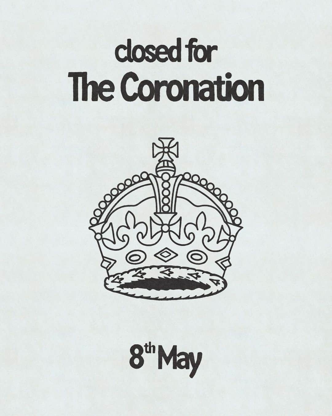 ガーブストアさんのインスタグラム写真 - (ガーブストアInstagram)「Closed for the Coronation today - Back open tomorrow!」5月8日 15時30分 - garbstore