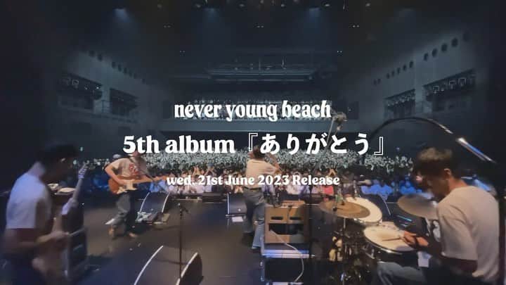 never young beachのインスタグラム：「never young beach  5th Album “ありがとう” Release Show ✔︎2023年6月21日(水) 　東京｜EX THEATER ✔︎2023年6月23日(金) 　大阪｜味園ユニバース オフィシャルHP先行チケットは本日23時59分まで⚡️ https://w.pia.jp/t/neveryoungbeach-to/  Camera and Dir by Dai Sato @daisato_   ＜never young beach 5th Album “ありがとう” Release Show＞ 2023年6月21日(水) 東京｜EX THEATER OPEN 18:00 / START 19:00 TICKET：アリーナ STANDING　¥5,500｜スタンド 指定席　¥5,500 (税込/D代別/整理番号順入場)  お問合せ: DISK GARAGE 　 ディスクガレージwebお問合せ フォーム https://info.diskgarage.com// ——— 2023年6月23日(金) 大阪｜味園ユニバース OPEN 18:00 / START 19:00 TICKET：全自由　¥5,500 (税込/D代別/整理番号順入場)  お問合せ: SMASH WEST  06-6535-5569　https://smash-jpn.com/  #neveryoungbeach #ネバーヤングビーチ #ネバヤン」