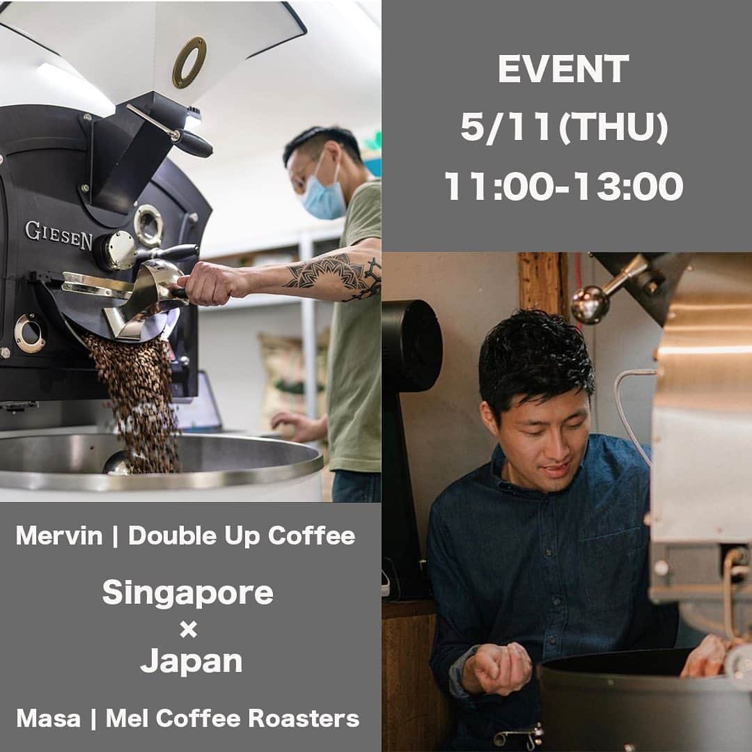 Mel Coffeeのインスタグラム：「【Event】  シンガポールで有名なお店、@doubleupcoffeeのオーナーMervinさんがやってきます😊  このイベントの期間はMel Coffee RoastersのMasaさんとMervinさんのテイスティングセットのみご用意しております😊2杯の特別なコーヒーをお楽しみ頂けます♪  短い時間ですが是非皆様お立ち寄り下さいね♪(メルコーヒーのお豆販売は通常販売を行います。)  Date : 5/11 (THU) Time : 11:00-13:00 Place: Mel Coffee Roasters  日程:5月11日(木) 時間:11:00-13:00 場所:Mel Coffee Roasters  【2 Coffee Tasting set】  Mervin | Double Up Coffee ①Finca Soledad  Washed Gesha Candied lemon & orange blossom, delicate   Masa | Mel Coffee Roasters ②Bolivia Los Rodriguez Anaerobic Washed Geisha Lemongrass , Earl Grey ,Bergamot herb  #melcoffeeroasters #doubleupcoffee  #singaporecafe #singaporecoffee @fincasoledadintag @doubleup.coffee @melcoffeeroasters @lunchwithmerv」