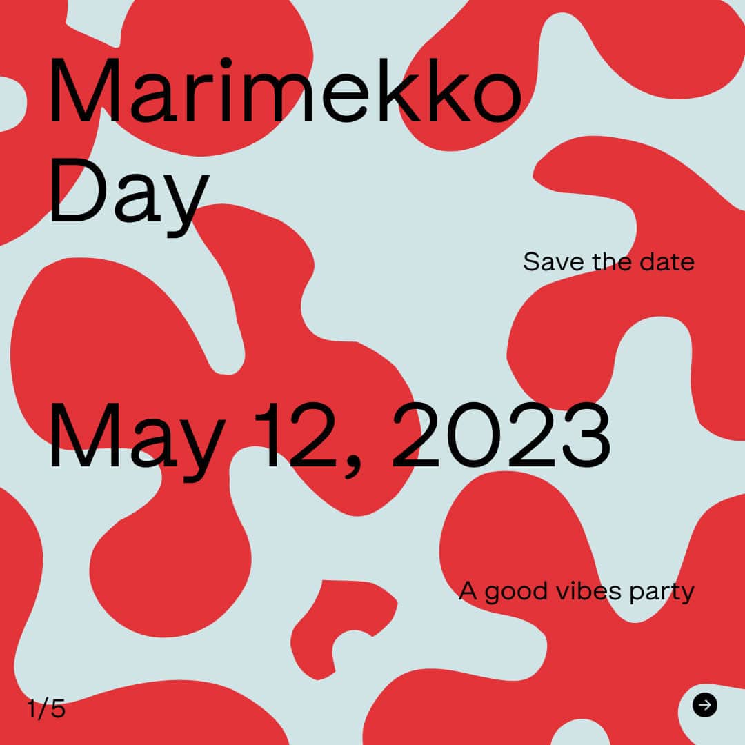 マリメッコのインスタグラム：「📅 Save the date! Marimekko Day 2023 ✨ Join us in Helsinki on May 12 for our annual Marimekko Day of live fashion shows and summer vibes. If you can’t make it, follow the fun on our socials as we drop festive surprises along the way 👀   #MarimekkoDay #marimekko #helsinki」