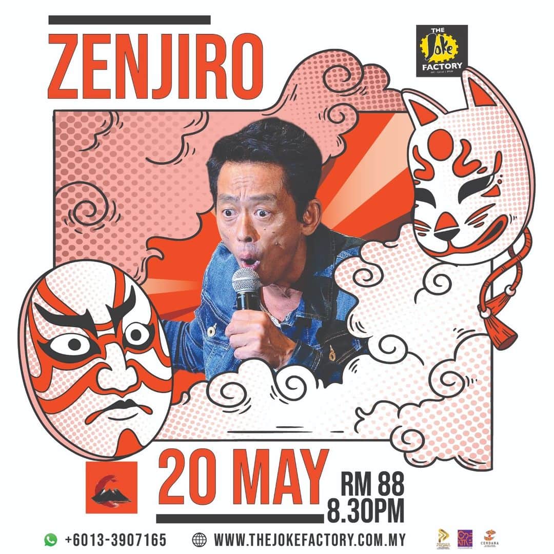 ぜんじろうのインスタグラム：「ZENJIRO （英語）  2023年5月20日（土） 出演：ぜんじろう 開場：20時 開演：20時30分 料金：88RM 会場：The Joke Factory 住所：Publika　27, Level G3, Block C5,　Jalan Dutamas 1, Solaris Dutamas, 50480 Kuala Lumpur  チケット購入 ↓ https://thejokefactory.com.my/product/zenjiro-20-05-2023/」