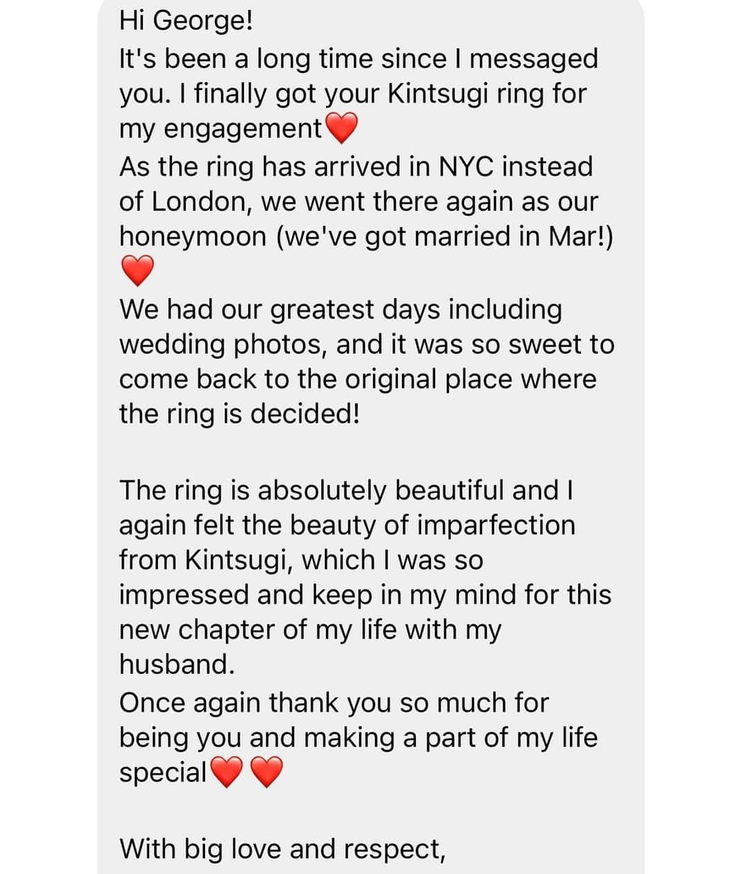稲木ジョージのインスタグラム：「Clients are my inspiration ♥️ Thank you for letting me be part of your unforgettable moment. X  お客様からご結婚報告をいただき、幸せをすそ分けいただきました🤲 人生の大切なタイミングに自分がデザインしたKintsugiリングを選んでいただいて、これ以上ない光栄です。 @milamore_japan はどんな形の愛でも、応援するブランドにしていきたいと思います🥰それがミラモアが提案するパートナーリングです。末永くお幸せに♥️」
