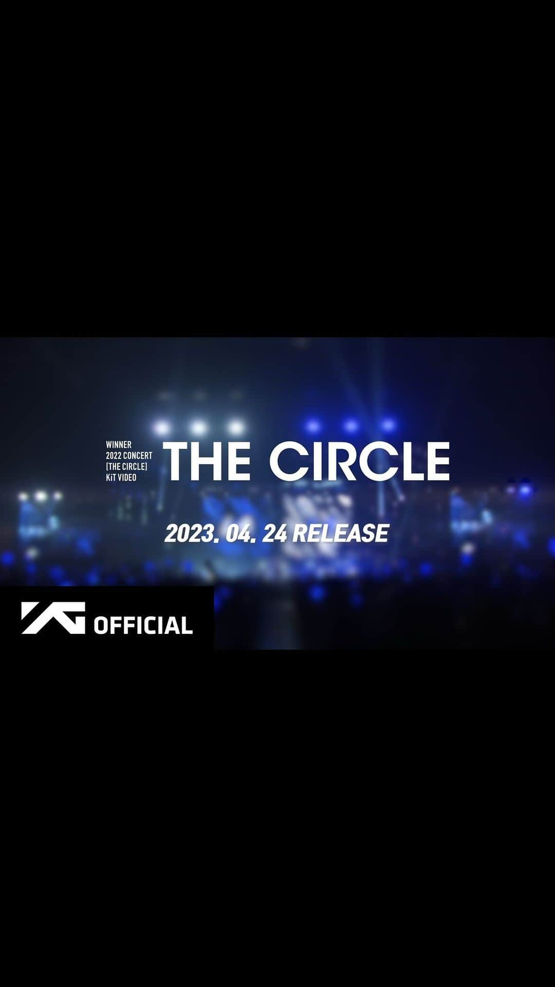 WINNERのインスタグラム：「WINNER 2022 CONCERT [THE CIRCLE] KiT VIDEO PREVIEW  🔈https://weverse.io/winner/notice/13059 ✅https://www.ygselect.com/product/list.html?cate_no=31  #위너 #2022 #WINNER #CONCERT #THECIRCLE #KiTVIDEO #20230424 #RELEASE #YG」