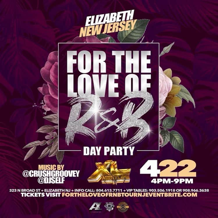 DJ Selfさんのインスタグラム写真 - (DJ SelfInstagram)「Saturday April 22nd‼️4-9pm  . NEW JERSEY & VIRGINIA TEAM UP!  . “For The Love of R&B TOUR” At XL Lounge Elizabeth NJ!  Powered By:  . @ njsoup153, @Philinthebrunch & @mrjonespresents_ @crushgroovey . Bringing you something special! . Music by Yours Truly @crushgroovey & @dj_moneyjay」4月15日 2時24分 - djself