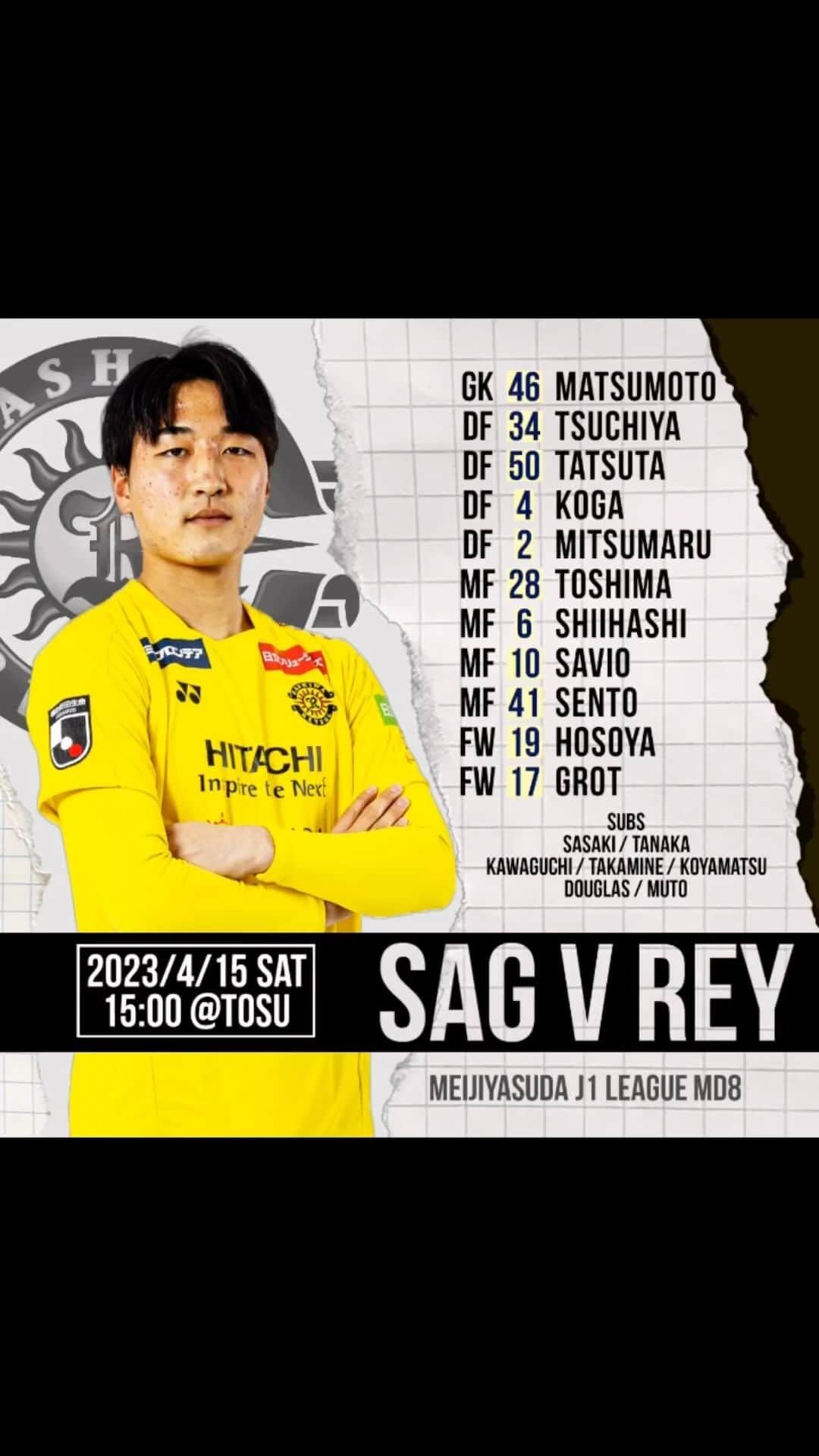 柏レイソルのインスタグラム：「明治安田生命J1リーグ 第8節 鳥栖 vs 柏  スタメン GK 松本健太 DF 土屋巧、立田悠悟、古賀太陽、三丸拡 MF 戸嶋祥郎、椎橋慧也、マテウスサヴィオ、仙頭啓矢 FW 細谷真大、フロート  サブ GK 佐々木雅士 DF 田中隼人、川口尚紀 MF 高嶺朋樹、小屋松知哉 FW ドウグラス、武藤雄樹  #柏レイソル #reysol」
