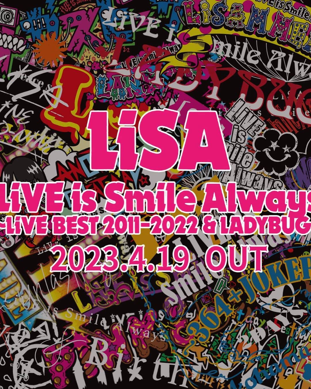 LiSAさんのインスタグラム写真 - (LiSAInstagram)「もりもりだくさんであと4日✌︎✌︎✌︎✌︎  『LiSA～LiVE BEST 2011-2022 & LADYBUG～』DVD&BD 4/19発売決定🥳   💿1stライブ「Letters to U」から「Eve＆Birth」全50曲4時間越えの"LiSAライブ映像ベスト"  💿10周年ライブ「LiVE is Smile Always～LADYBUG～at日本武道館」  💿LiSA TV📺  豪華永久保存盤お届け☻  https://lisa.lnk.to/LiVEBEST_20230419  lxixsxa.com  #最近カメラ向けられるとこの顔しちゃうの癖」4月16日 0時56分 - xlisa_olivex