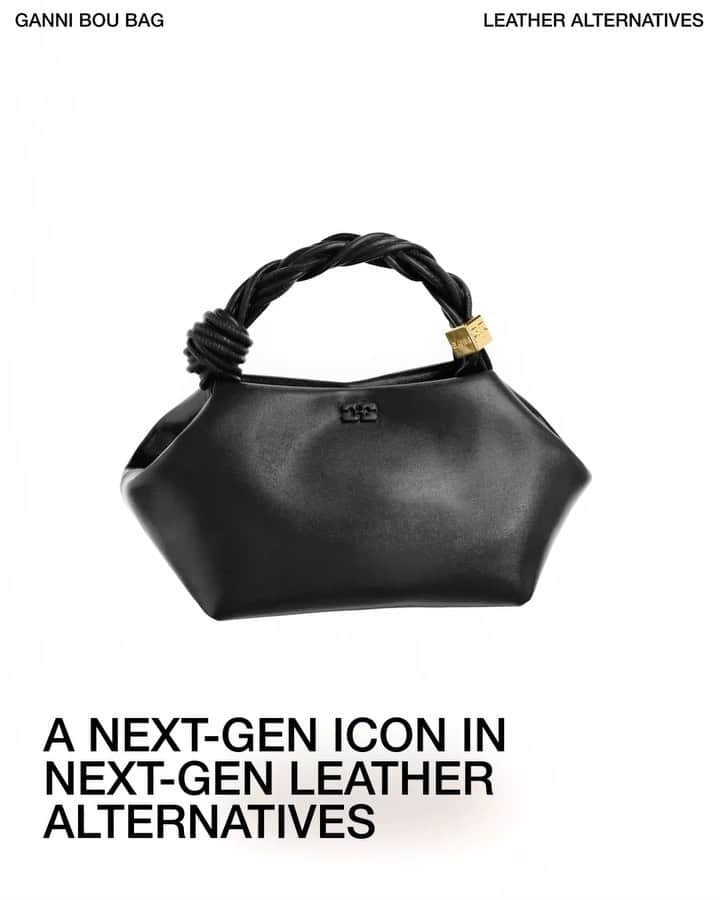 ガンニのインスタグラム：「THE GANNI BOU BAG IS HERE: A next-gen icon in next-gen leather alternatives #GANNILab」