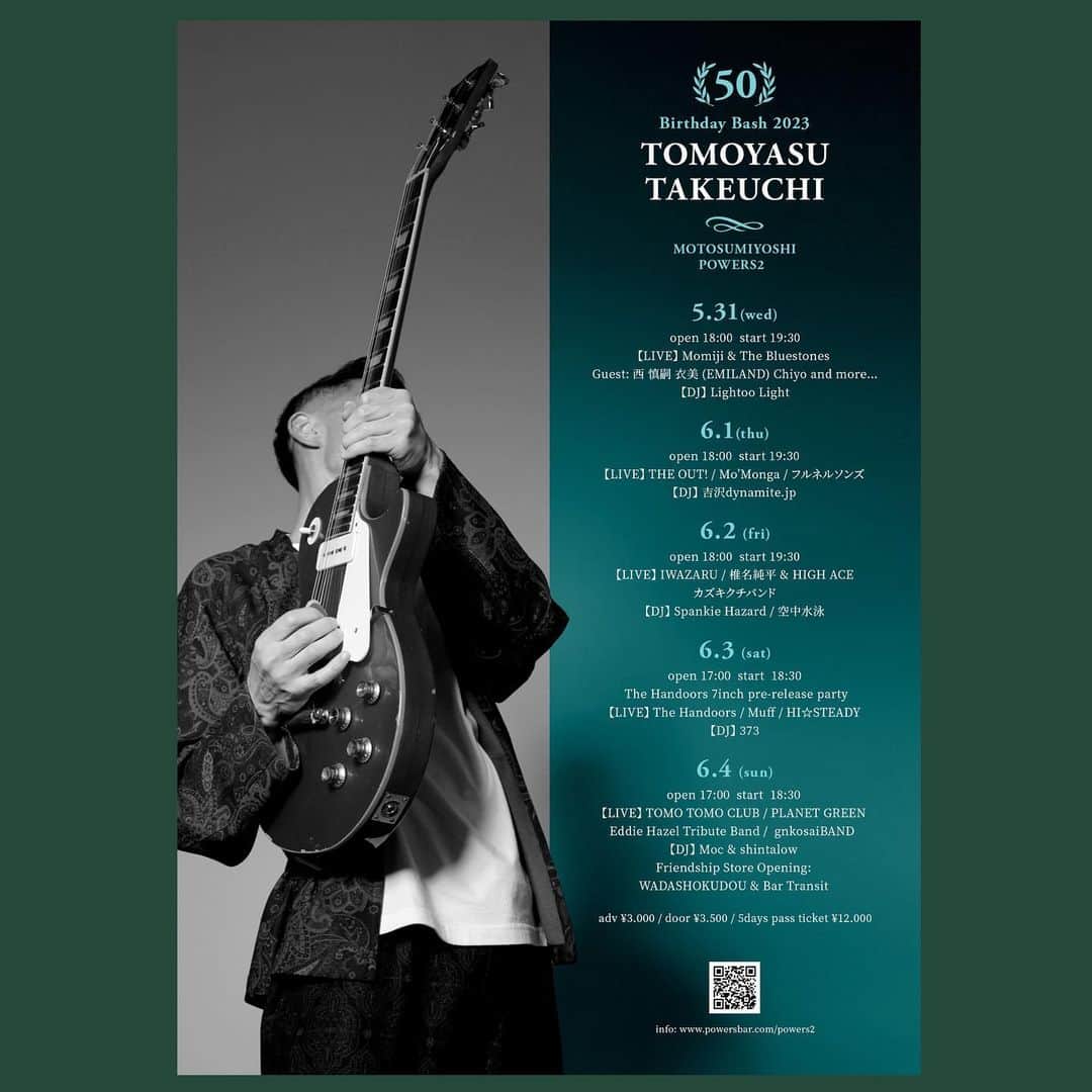 竹内朋康のインスタグラム：「★TOMOYASU TAKEUCHI “50” Birthday Bash! #2★ 2023/6/1（木）＠元住吉POWERS2 OPEN 18:00／START 19:30 ADV￥3000／DOOR￥3500　 1ドリンク＋1フードのオーダーをお願いします。  ■LIVE THE OUT!【中沢ノブヨシ（Vo.Gt）竹内朋康（Gt）大神田智彦（Bass）江川ゲンタ（Dr）】 Mo’Monga【momo（Vo）mii（Cho）竹内朋康（Gt）Gakushi（Key）酒井太（Bass）永田真毅（Dr）】 フルネルソンズ  ■DJ 吉沢dynamite.jp  ■TICKET&INFO 下記予約フォームから御予約可能（前売のご予約は前日の23時迄となります） 注）24時間以内に返信メールが届かない場合はお電話にて確認お願い致します。  〒211-0021 川崎市中原区 木月住吉町21-5 東急東横線元住吉駅より徒歩約8分 元住吉POWERS2 TEL 044-455-0007  ※席は御来場順となります。 ※ライブチャージのカード決済には対応しておりません。 ※お車でお越しの際は近隣のコインパーキングを御利用下さい。 営業時間 11:30-14:00／18:00-24:00（火曜定休）」