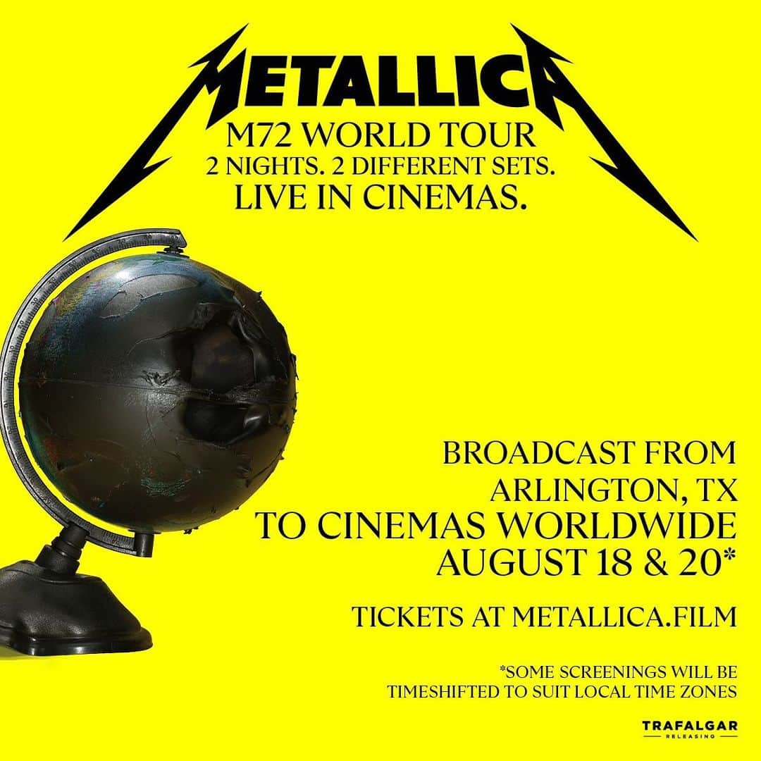 メタリカのインスタグラム：「⚠️ METALLICA: M72 WORLD TOUR LIVE FROM ARLINGTON, TX - A TWO NIGHT EVENT 🎬   2 Nights. 2 Different Sets. Live in Cinemas Worldwide August 18 & 20.   Sign up for more info at metallica.film #linkinbio.」