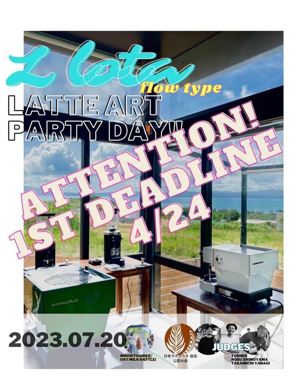 ONE SUITE Hotel & Resort（公式）さんのインスタグラム写真 - (ONE SUITE Hotel & Resort（公式）Instagram)「. 【LATTE ART PARTY DAY!!2023.7/20】 Attention! 1st Deadline - 4/24  みなさんこんにちは！ ７月２０日のLATTE ART PARTY DAY！ ですが、県外からの問い合わせが多く フライトチケットの価格も考慮し 第一回のDeadlineを 今月24日 午後11:59に締め切ります！ その後. 選手に随時通過者にはご連絡いたします！ 通常通り、４月３０日まで募集。 選手数が満たない場合は 随時お受付いたしておりますので ぜひともみなさまご参加ください！  県外の方は特にお急ぎを🙏 よろしくお願いします！」4月18日 12時49分 - onesuite_llota_kouri