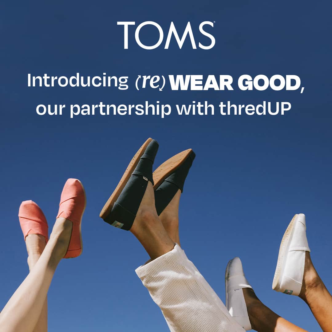 トムズシューズのインスタグラム：「You’ve requested it, we’ve listened. Introducing (re)WEAR GOOD, our partnership with @thredUP. 💚 ♻️   Get ready to (re)WEAR GOOD and join the circular economy by giving preloved TOMS styles a second life!   Reimagine your wardrobe (and keep stuff out of landfills) by shopping for treasure.   Wear TOMS. WEAR GOOD.」