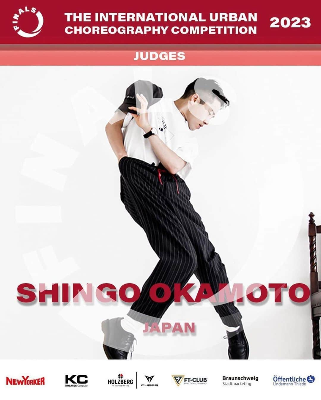 Shingo Okamotoさんのインスタグラム写真 - (Shingo OkamotoInstagram)「finals🕺🌏🩵 I am filled with joy and gratitude to be able to feel everyone's soulful dance on this special stage. I will be there from Japan with all my heart and soul!🇯🇵✈️ See you next month 🇩🇪✨  #Repost @finals_dance_competition ・・・ WE WELCOME OUR FIRST JUDGE „SHINGO OKAMOTO “ FROM JAPAN FOR JUDGING AT FINALS 2023 . His expertise and knowledge from being one of the leading choreographers in the Musik Industry of Japan is what makes him special. We are proud to have him on board.  | GET YOUR TICKETS NOW  27.05.2023   BRUNSWICKS LAEGENDARY  Volkswagenhall Germany  * This event is powered and sponsored  by : @newyorkeronline   * This event is supported by:  @kosateccomputer   * This event is sponsored by: @autohaus_holzberg   * This event is supported by: @ftclubbs  ————————————————— 22 INTERNATIONAL FIRST CLASS COMPETITORS  INTERNATIONALLY RENOWNED JURY 10000,-EURO PRIZE MONEY 2000 + SPECTATORS    WE WANT TO GIVE  OUR DANCERS  AND OUR AUDIENCE  THE STAGE THEY DESERVE!  Get your Ticket now ! —————————————————— Tickets: https://www.eventim.de/eventseries/finals-2023-internat-dance-competition-3190657/  Infos: https://www.finals-competition.com Application: https://www.finals-competition.com  #dancecompetition #hiphopdance #showdance #choreographie #worldsbestdancecrews #bestdancecrew #finals2023」4月19日 12時02分 - shingookamoto