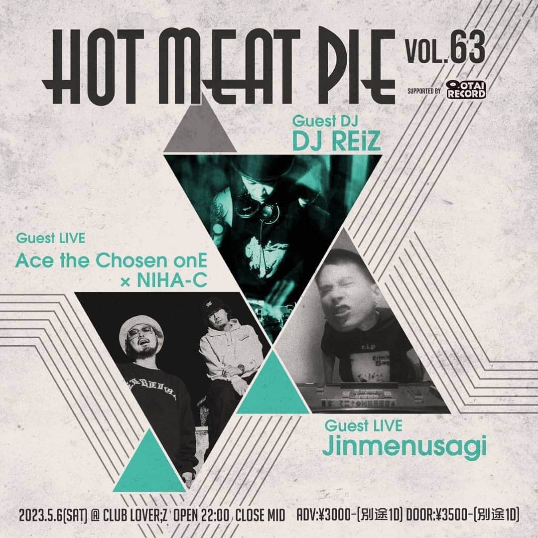 Yakoのインスタグラム：「Hot Meat Pie vol.63 5月6日(土). at Club Lover;z Supported by OTAIRECORD   Open 22:00.  Close Mid Adv.3000円  Door.3500円 (いずれも別途1D)  @mana_tida と踊ります✨ GW後半はHMPで遊びましょー💖  @dj_eion_ さん いつもありがとうございます🐟🍶🍖🍺🍛  Guest  DJ REiZ Jinmenusagi Ace the Chosen onE × NIHA-C  DJ EiON kattun ksk. es omo-tech まりー マジックおじさん  Dance Ami +Kenta Dione crew DOMA Funny Guys Half in Fun'k hiyori+MIU+rumi KA2 mana ＋ Yako MO-RIS+SHO+SAMURAI+JUN Noslag piece of junk  R.A.F crew Shizuna＋Ryosuke YURA＋青空 yutori + YUKIMI アジャ‪✕‬ト‪‪✕‬コジャ  Solo Showcase i-SS-y KIKU なつき  MC  kattun」