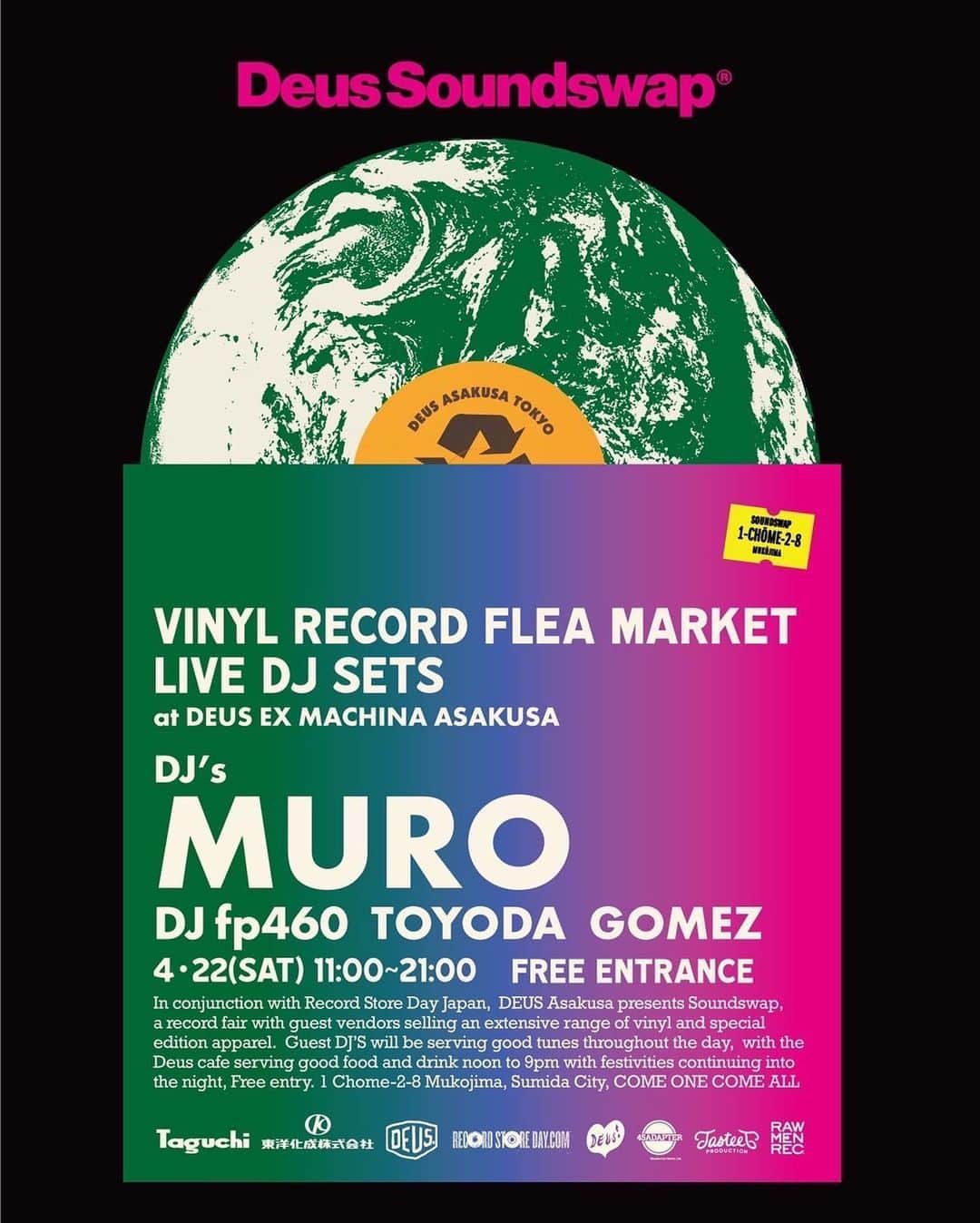 MUROさんのインスタグラム写真 - (MUROInstagram)「おはようございます〜🌤  今週末は浅草で選曲させて頂きマス✨ 是非楽しみにいらしてください♪  4/22 Sat 11:00~21:00  Vinyl Record Flea Market  11:00~17:00  Live Dj Sets  15:00~21:00  Free Entrance  Deus Soundswap Vinyl Record Flea Market  Live Dj Sets  At Deus Ex Machina Asakusa  Djs MURO TOYODA @toyoda_takayoshi  Gomez  @gomez_aka_gomeisu  DJ fp460 @fp460  @rawmen_records  @wasedaironworks  @tasteetproduction  @deusrecords  @deusresidence  https://jp.deuscustoms.com/blogs/news/deus-soundswap」4月20日 6時56分 - dj_muro
