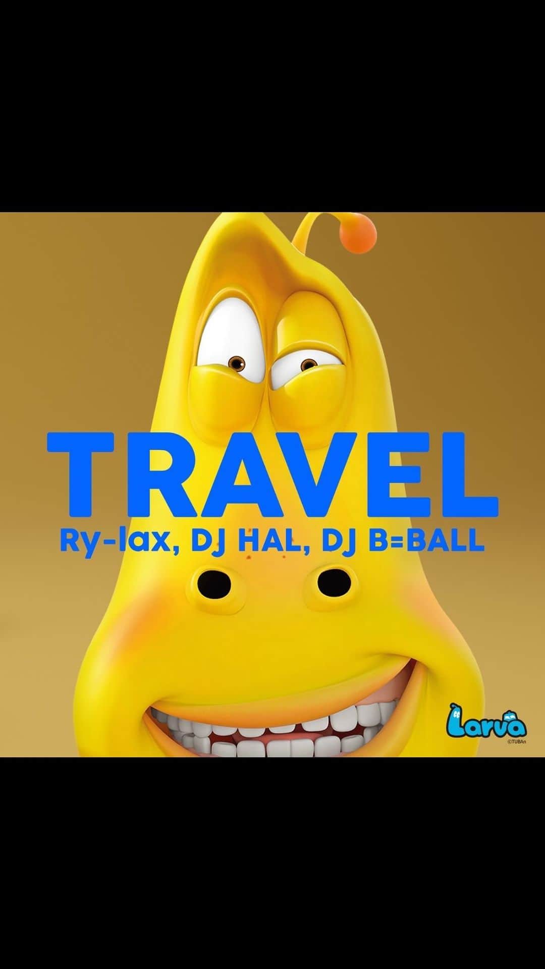 DJ B=BALLのインスタグラム：「New Release!!! 4/21 (Fri) TRAVEL @ry_lax_bcdmg @djhal @genrebndr @studio_genrebndr  @larva_japan   大人気韓国アニメ『LARVA』のテーマ曲が4/21にリリース！  ナイトクラブで現在も第一線で活躍するDJ HAL & DJ B=BALLがプロデュース オールマイティーに卓越したラップスキルを放つ職人Ry-lax  日本版放送で使用された話題のテーマ曲が、ジャンルベンダーから配信決定!  是非聴いて下さい♪ s/o to @larva_japan」