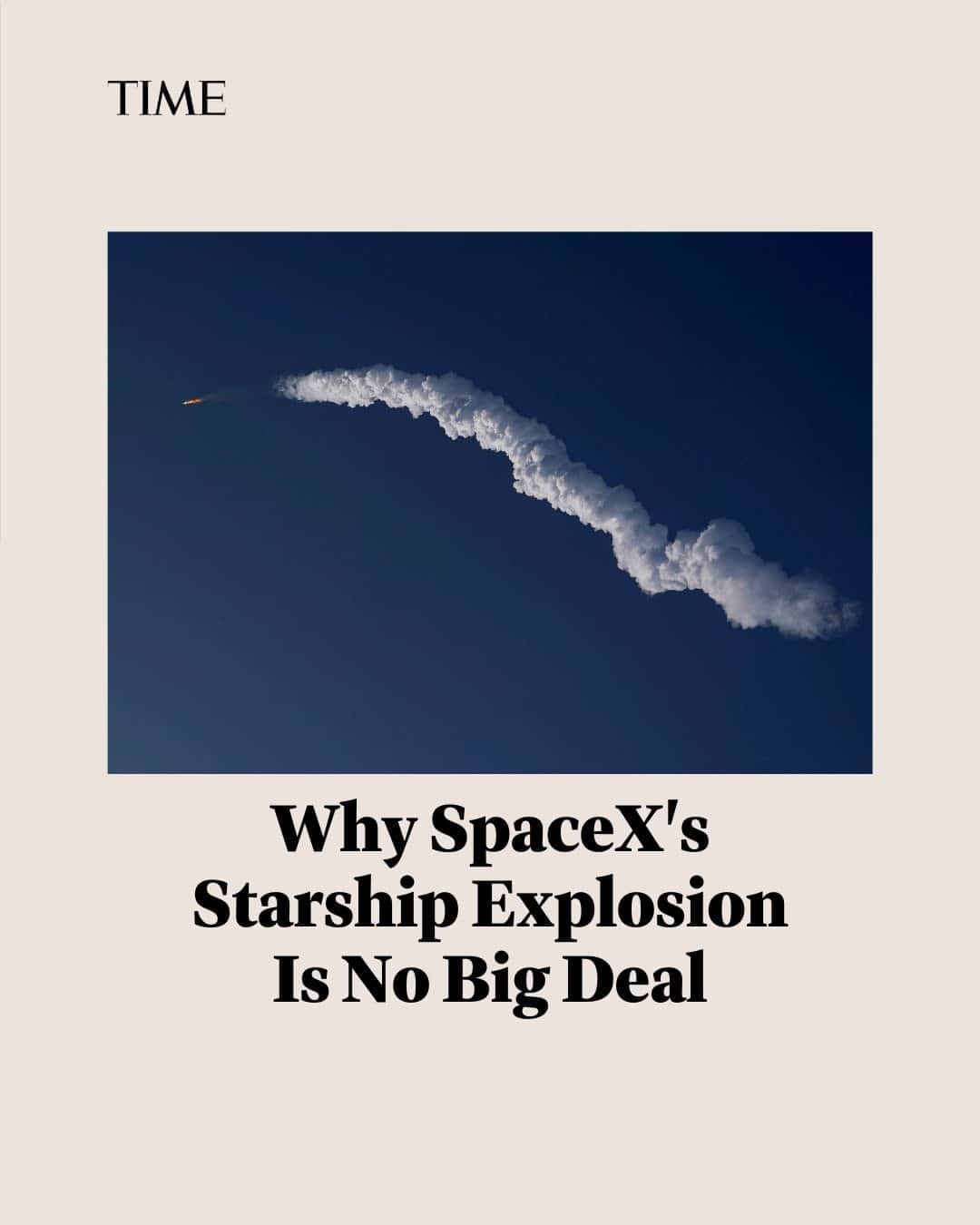TIME Magazineのインスタグラム：「Blowing up or crashing is what rockets do—lots of times, over and over, throughout the history of uncrewed space flight. And this inevitable part of the testing process is essential to success in space.  At the link in bio, learn why SpaceX's Starship explosion is honsetly not that big of a deal.  Photograph by Eric Gay—@apnews」