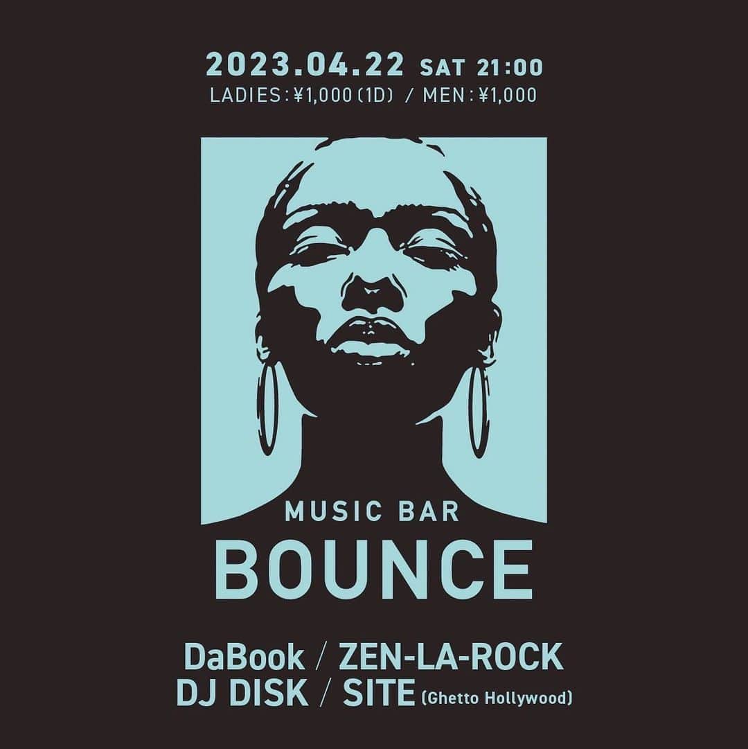 ZEN-LA-ROCKのインスタグラム：「🥊明日土曜🥊 4/22(土)はコチラの面子にて渋谷BOUNCEです👀 前現場で横浜もあるのですが、招待制らしいので㊙️現場でお会い出来たら‼️です。」