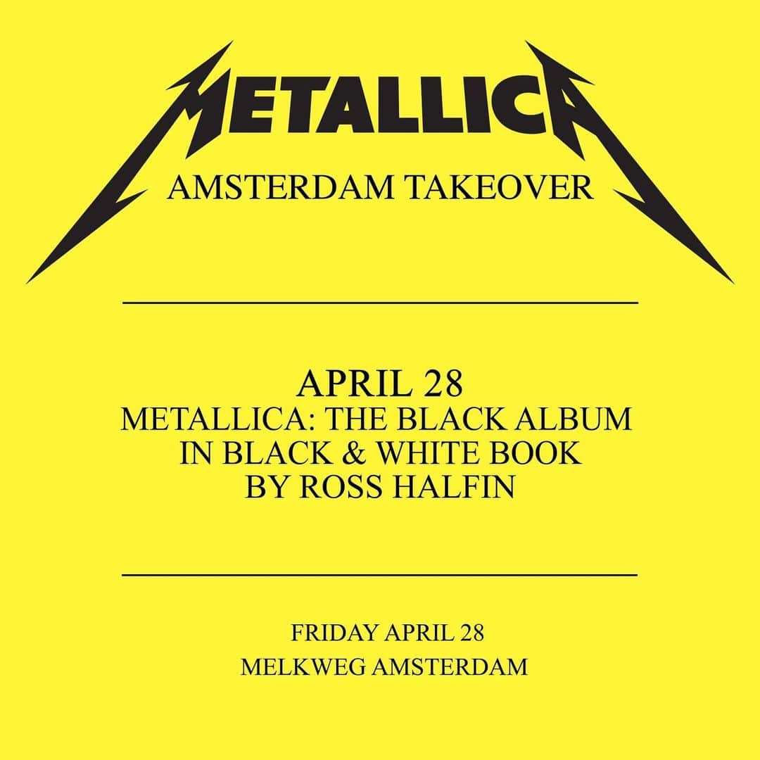 メタリカのインスタグラム：「Photographer @rosshalfin is joining in on the Amsterdam festivities! Tickets for the “Metallica: The Black Album in Black & White” Q&A and book signing at @melkwegamsterdam on April 28 are on sale now.  Get tickets ➡ LINK IN BIO」