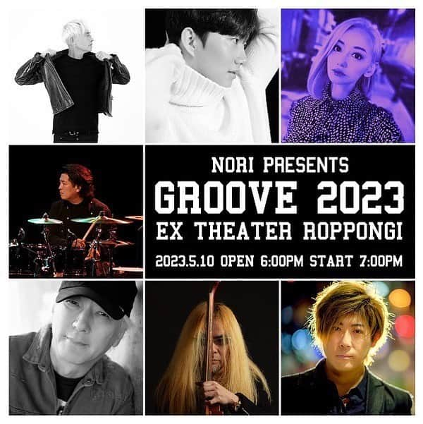 ゴニル（GEONIL）のインスタグラム：「みなさんライブの告知です！ よろしくおねがいします^_^ NORI presents GROOVE 2023 公演日 2023年5月10日(水)  出演者　　　 NORI (Vo/Ds) マーク・パンサー/globe (DJ) ゴニル/SUPERNOVA (Vo) 望月英莉加 (Vo/Cho) 山田わたる/FENCE OF DEFENSE (Ds) 木村建 (G) Shinnosuke (Key)  スペシャルゲスト  木根尚登/TM NETWORK  料　金 全席指定 \7,000(税込） ※未就学児入場不可 ※小学生以上チケット必要  ドリンク ご入場時１ドリンク代別途￥500必要です。 現金・電子マネーでお支払いいただけます。  場  所 EX THEATER ROPPONGI 東京都港区西麻布１丁目２−９  時　間 開場 18:00 開演 19:00  チケット 一般発売日 受付期間：2023年3月22日（水）10:00〜 URL:https://w.pia.jp/t/groove2023/  ■チケットぴあ http://t.pia.jp/  お問い合わせ先 ZENSE CORPORATION info@zense.co.jp」