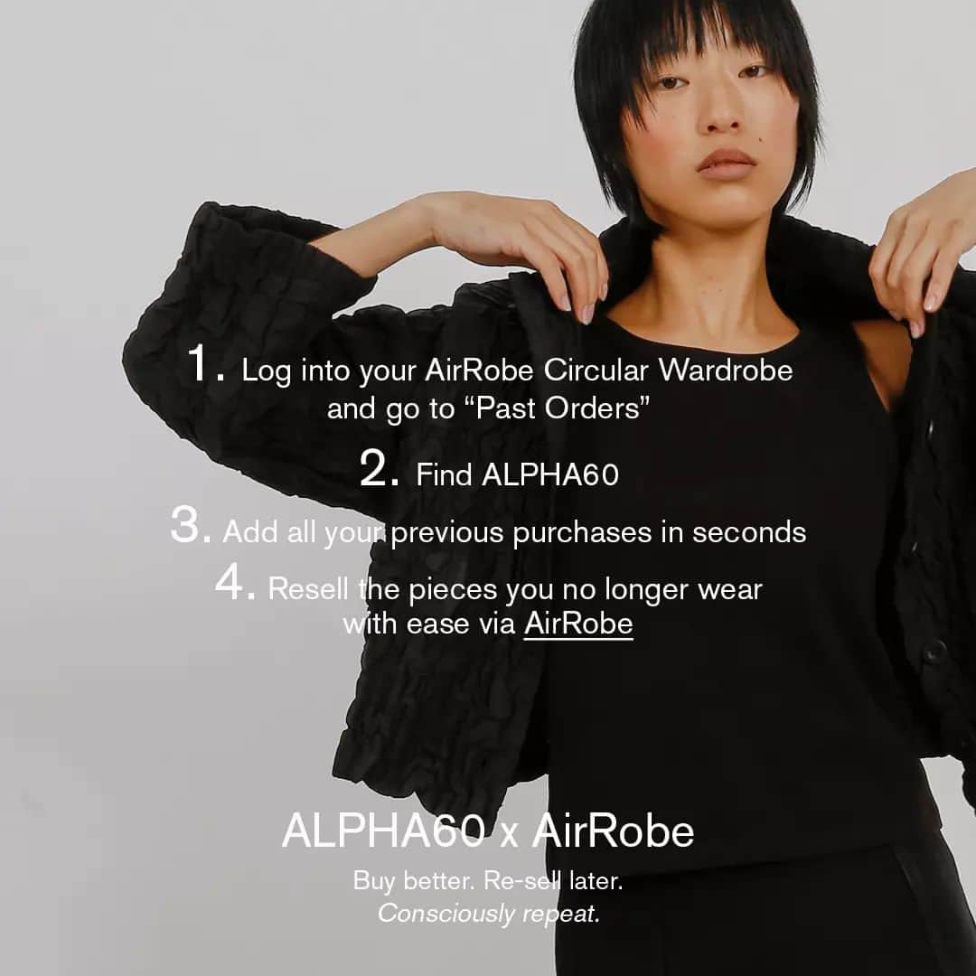 アルファ60さんのインスタグラム写真 - (アルファ60Instagram)「ALPHA60 x AirRobe Buy better. Re-sell later. Consciously repeat.   Adding your preloved ALPHA60 items to AirRobe just got better. Swipe for details on your circular wardrobe 🔄」4月22日 8時43分 - alpha60thelabel