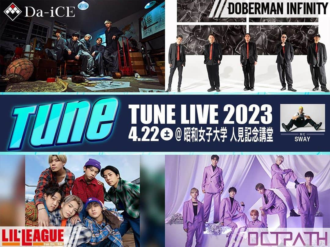 フジテレビ「Tune」のインスタグラム：「TuneLive2023 🔥本日開催🔥  そして❗️ 機材席開放の為、当日券を販売🎫 15:00から会場にて販売開始します💨 数に限りがございますが、ご来場をお待ちしております！🙌🏻✨  #TuneLive2023  #OCTPATH #LILLEAGUE #DOBERMANINFINITY #Da_iCE  #ぺこぱ #FuruiRiho #SWAY #岸本理沙」