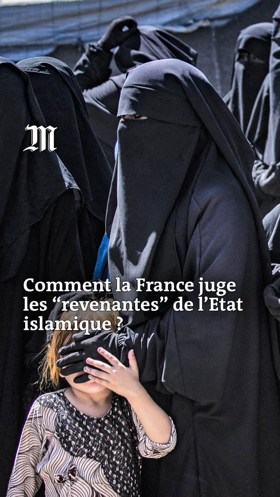 ルモンドのインスタグラム：「La justice française n'a pas toujours traité de la même façon les hommes et les femmes revenant de Syrie et des fiefs de l'organisation Etat islamique. Vidéo : @barb_marty ; graphisme : @melodydafonseca #justice #religion #syrie #irak」