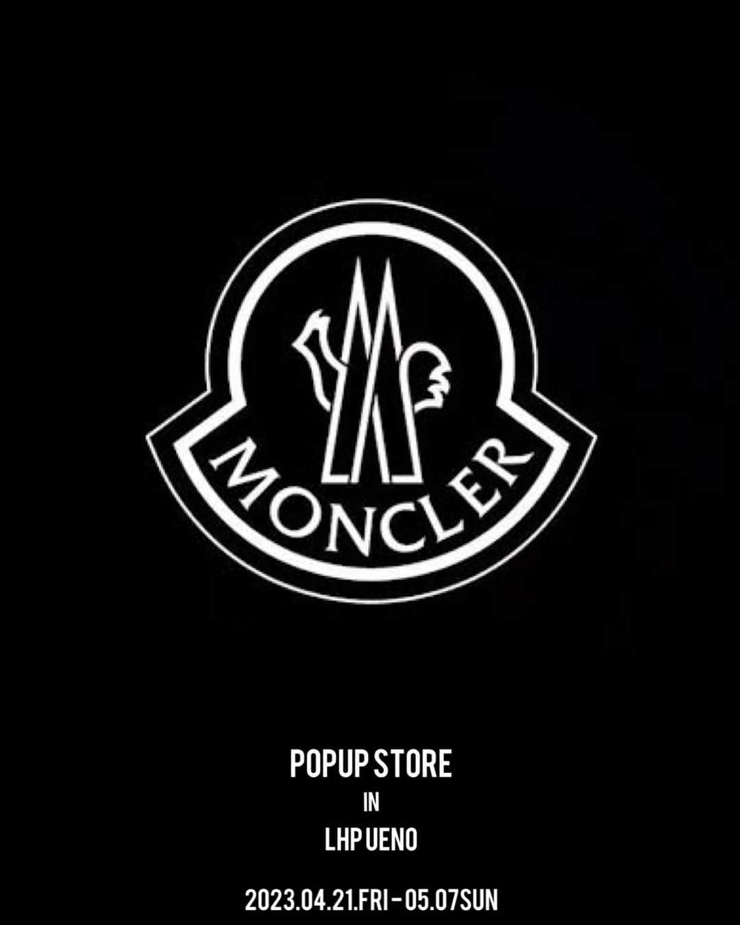 L.H.Pさんのインスタグラム写真 - (L.H.PInstagram)「. MONCLER POPUP STORE IN LHP UENO 2023.04.21.fri - 05.07.sun _______________ Contact⇨ @lhp_ueno  _______________ @moncler  #moncler」4月24日 12時22分 - lhp_official
