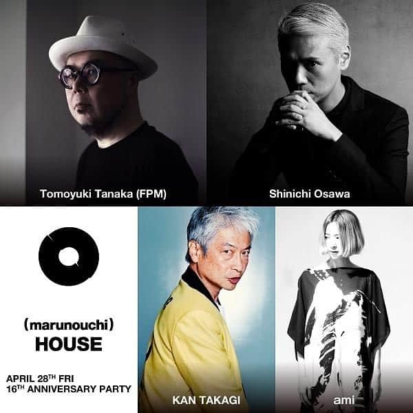 高木完のインスタグラム：「4月28日（金）丸の内ハウス16周年パーティ！ テラスもテンポもリニューアル！ (marunouchi)HOUSE 16TH ANNIVERSARY 16TH ANNIVERSARY PARTY 4.28 Fri 19:00-23:00 受付開始18:30- 前売り｜3,300円（丸の内ハウス全店フリーフード＋3ドリンクチケット） チケットぴあ　https://w.pia.jp/t/marunouchihouse/ #marunouchihouse」
