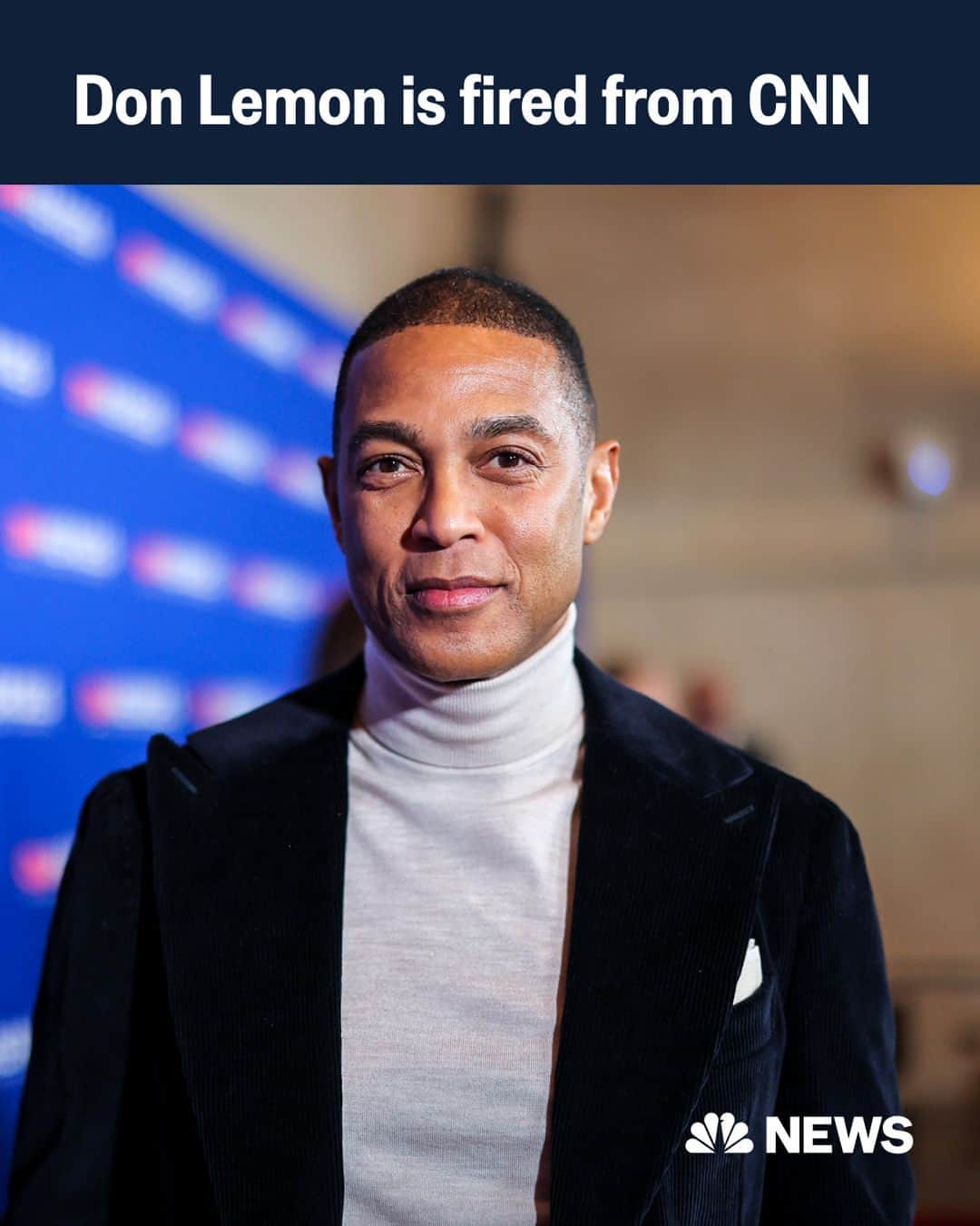 NBC Newsさんのインスタグラム写真 - (NBC NewsInstagram)「Don Lemon was terminated from his anchor role at CNN, he announced Monday.  The news comes after Variety published a story earlier this month on allegations that he mistreated his female colleagues over the course of his career there. And earlier this year, he faced backlash over widely criticized comments he made on-air.  Read more at the link in bio.  📷️ Mike Coppola / @gettyimages for CNN file」4月25日 1時32分 - nbcnews