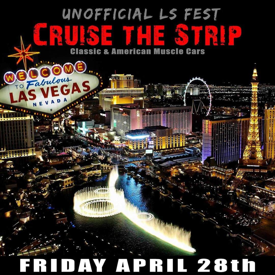 のインスタグラム：「Unofficial LS Fest Cruise the Strip   Classics and American Muscle Cars  🗓️ Friday April 28th  📍 LS Fest at @BlackWidowExhaust Booth  Pre Meet - 6:30p Depart - 7:20p   Final destination: Lazy Dogs 6509 S Las Vegas Blvd Las Vegas, NV  89119  Contact for more info:  @Ken , @Nick.V70 or @SkrapesShit」