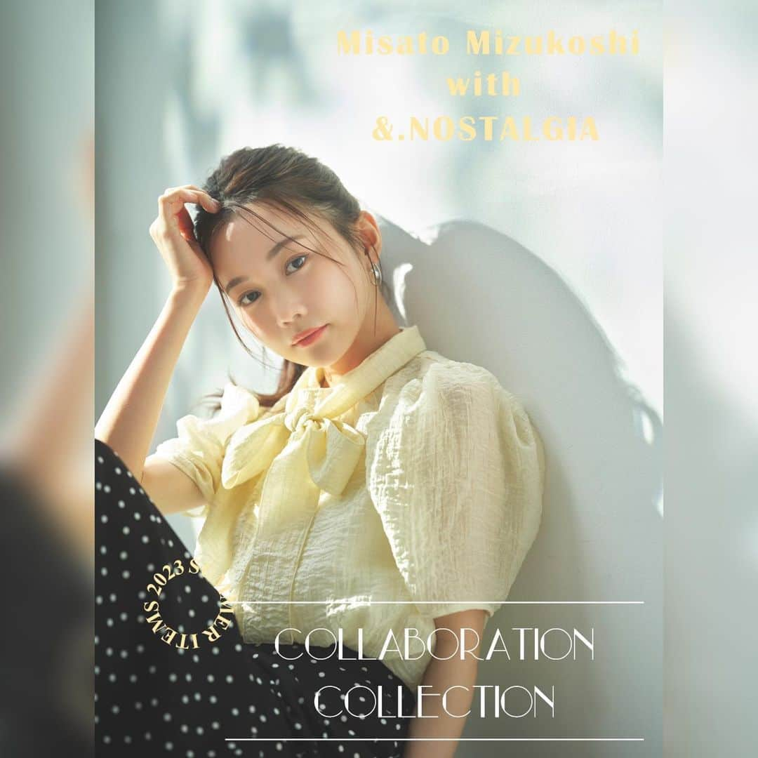 nostalgia_jpさんのインスタグラム写真 - (nostalgia_jpInstagram)「.   Misato Mizukoshi  with  &.NOSTALGIA   COLLABORATION COLLECTION   YouTube チャンネル登録者数71万人を超える、美容クリエイターとして活躍中の水越みさとさんとのコラボレーションアイテムが完成。 これからの季節に活躍する3アイテムをお披露目いたします。  Item01 【タイ付きふくれシアーブラウス】 ¥5,390(税込) Ivory / Brown / Sax  Item02 【バックカットオフドットワンピース】 ¥8,690(税込) Black dot S.Mサイズ展開あり  Item03 【デニムノースリーブワンピース】 ¥5,940(税込) Indigo  S.Mサイズ展開あり  発売日時 公式サイト、ZOZOTOWN ：4/28(金)19:00〜  一部店舗：4/29(土)各店舗営業開始時間〜 (NISHIGINZA店、名古屋セントラルパーク店、ホワイティうめだ店)  入荷リクエスト受付中です‼︎  #nostalgia #nostalgiajp #ノスタルジア」4月25日 19時39分 - nostalgia_jp