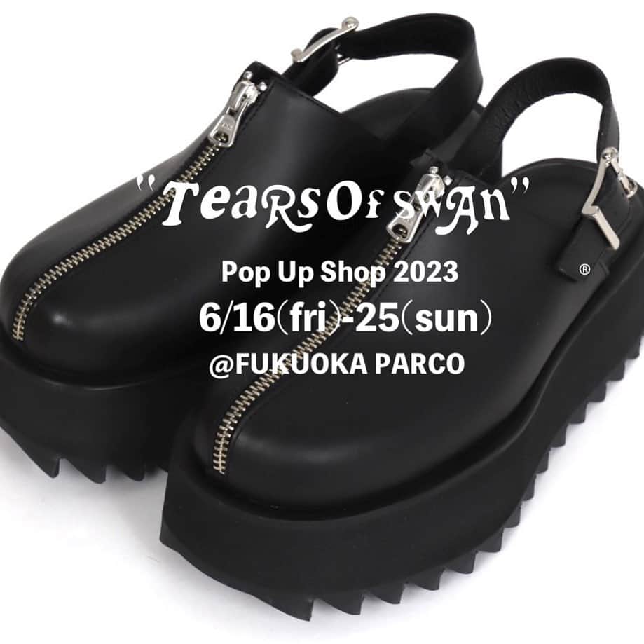 のインスタグラム：「6月中旬からPOP UP SHOP TOUR in福岡、開催です!! 新作アイテム、コラボアイテムもご用意して店頭にて皆様のご来店お待ちしておりますので宜しくお願い致します😊🏬  Tears of Swan POP UP SHOP TOUR 2023 in FUKUOKA  DAY:2023.6/16(fri)-25(sun) TIME:10:00〜20:30 SHOP:福岡PARCO PLACE: 福岡県福岡市中央区天神2-11-1 本館3階エスカレーター横 TEL:03-6303-2056(お問い合わせ:Tears of Swan atelier shop) WEB: https://fukuoka.parco.jp/  @tears_of_swan  #tearsofswan  @parco_fukuoka_official  #福岡PARCO #popupshoptour #popupshop #2023 #福岡」
