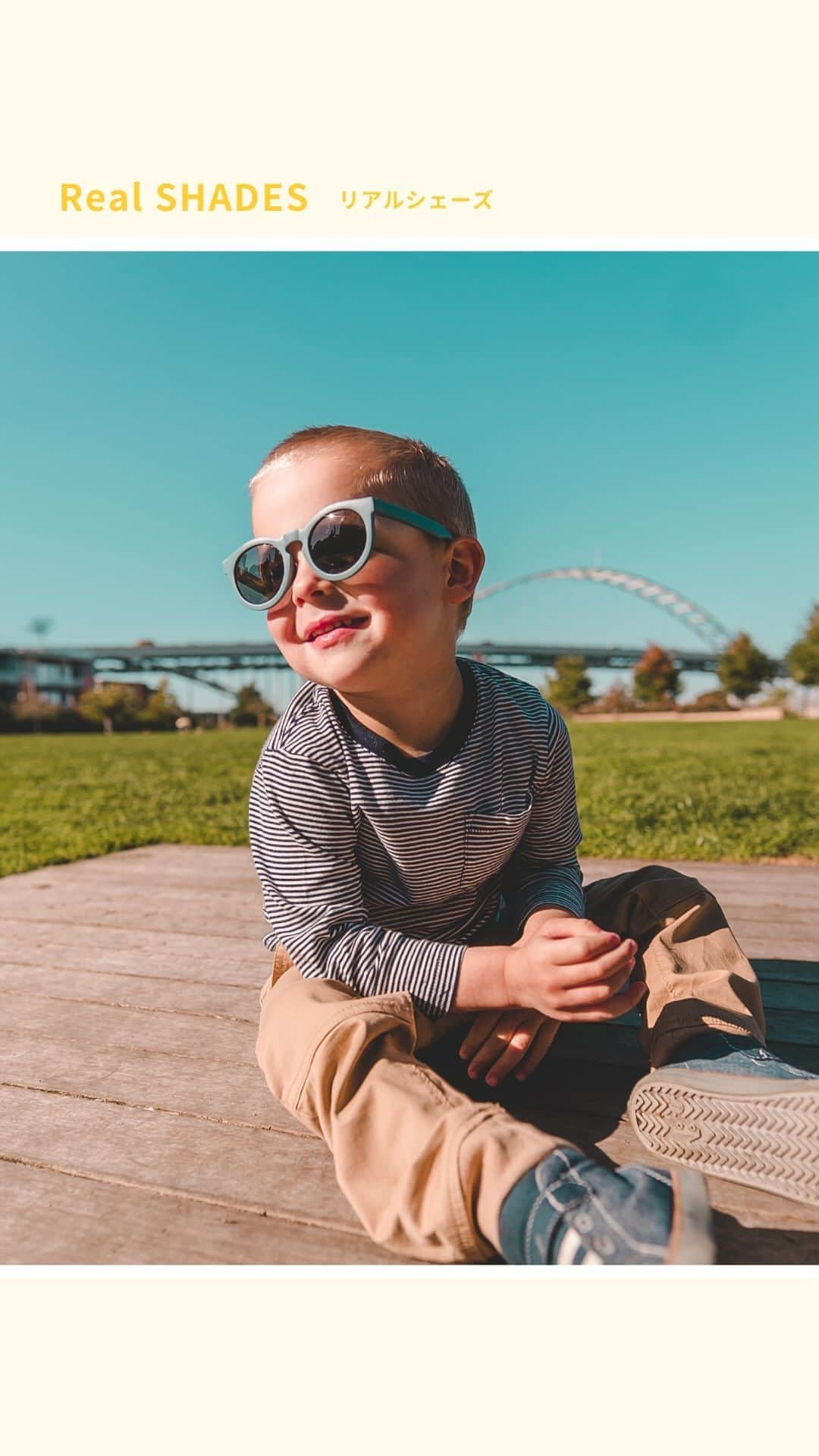 DADWAYのインスタグラム：「カリフォルニア発のベビー&キッズサングラス🕶  日差しの強い季節のお出かけ☀ おしゃれに目の紫外線対策を！  Real SHADES（リアルシェーズ）は カリフォルニア発のサングラスブランド。 デザインと機能にこだわっています💡  ＝＝＝＝＝＝ 3つの特長🌈 ＝＝＝＝＝＝ ①99.9% UV カット 帽子や日焼け止めだけでは防ぎきれない 紫外線からお子さまの目を守ります✨  ②柔軟性に優れたフレーム 曲げても元の形に戻るフレーム！ ぶつかったり転んだりしても、壊れにくい😉  ③飛散防止レンズ 強度の高いプラスチックレンズを使用。 万が一割れても破片が飛び散りません👍  ＝＝＝＝＝＝ 3つのデザイン🌈 ＝＝＝＝＝＝ ■チル 高級感あるマット素材のラウンド型サングラス →（対象：2歳ごろ～）  ■サーフ 定番のウェリントン型サングラス →（対象：2歳ごろ～）  ■エクスプローラー ベビーもかけられるバンド付きサングラス →（対象：0歳～）  ぜひ @dadway オンラインストアや、 お近くの店舗 @dadway_store_official を チェックしてみてくださいね🎈  #dadway #ダッドウェイ #UVケア #紫外線対策 #realshades #リアルシェーズ #サングラス #キッズサングラス #ベビーサングラス #ベビー #赤ちゃん #ベビー用品 #ベビー服 #子供服 #ベビーアパレル #キッズアパレル #お外遊び #公園遊び #子どもとお出かけ #子どもとお出かけ部 #子連れキャンプ #外遊びコーデ #お出かけコーデ #子どものいる暮らし #子供のいる生活 #赤ちゃんのいる生活 #赤ちゃんのいる暮らし #暑さ対策 #猛暑対策 #GW」