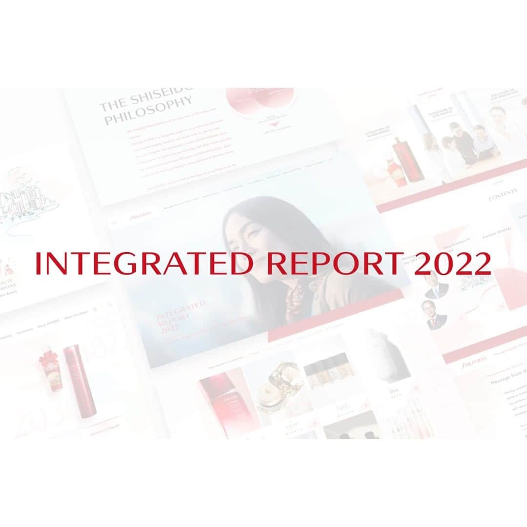 資生堂 Shiseido Group Shiseido Group Official Instagramのインスタグラム：「Our Integrated Report 2022 is now live. It outlines a roadmap to our value creation and gives an overview of our new medium-term strategy, SHIFT 2025 and Beyond. The report also includes messages from our CEO and COO, along with other Shiseido executives and external directors. Our corporate mission, BEAUTY INNOVATIONS FOR A BETTER WORLD, is the guiding light for this report—and for all of us at Shiseido. We’re committed to creating a better world through the power of beauty for the happiness of people around the globe. Integrated Report 2022: corp.shiseido.com/report/en/2022/  「統合レポート2022」を発行しました。資生堂の価値創造や、2023年より新たにスタートした中期経営戦略「SHIFT 2025 and Beyond」の概要をはじめ、CEO、COO、各エグゼクティブオフィサーや社外取締役の生の声を、メッセージとして掲載しています。 今後も、「BEAUTY INNOVATIONS FOR A BETTER WORLD（美の力でよりよい世界を）」という企業使命のもと、「美」を通じて社会課題を解決し、世界中の人々を幸せにすることを目指していきます。 統合レポート2022：corp.shiseido.com/report/jp/2022/  #Shiseido #資生堂 #BeautyInnovations #CorporateValues」