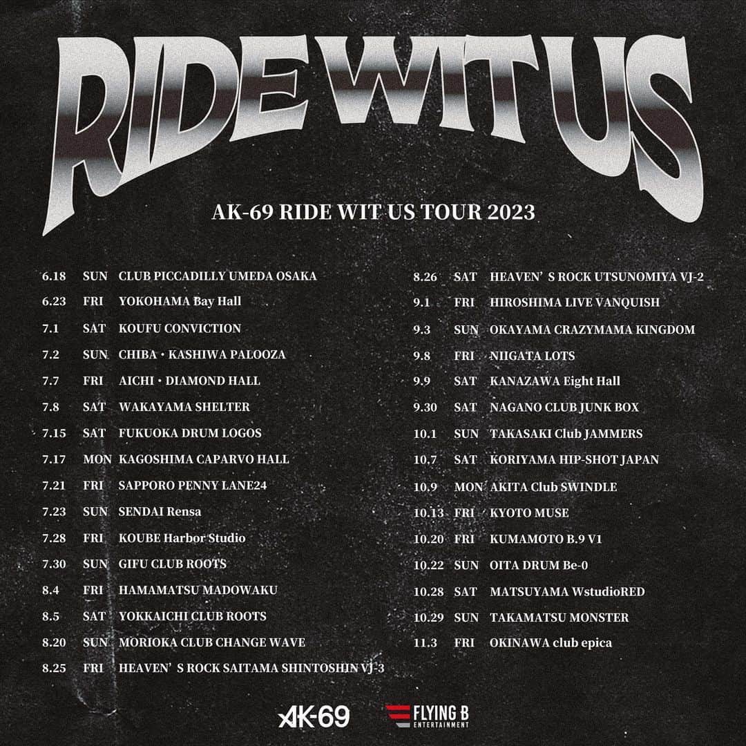 のインスタグラム：「🚨Breaking News🚨 RIDE WIT US TOUR 2023  🎫チケット販売スケジュール🎫 ①69Homies Session参加者 [受付終了] ②69Homiesプレミアム会員 [4/29(土)18:00〜] ③69Homies通常会員 [5/9(火)15:00〜] ④一般販売 ※ローソンのみ [5/16(火)15:00〜] ⑤一般販売 ※全プレイガイド [5/28(日)15:00〜]  ⚠️チケットは先着順。無くなり次第終了。 全会場未成年も入場可能です。  #声出し解禁 #ライブは魂の交換 #全国ツアー #31公演 #AK69 #RideWitUsTour2023 #皆に会いに行く」