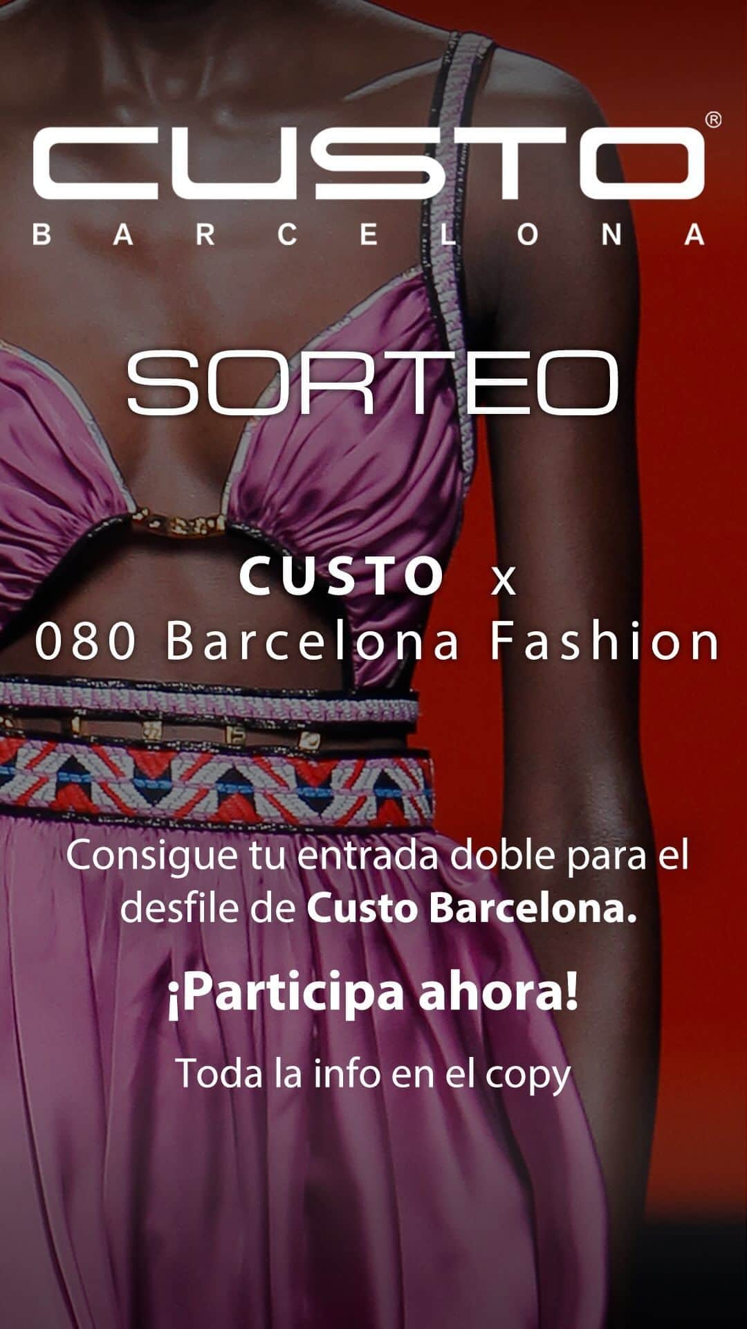 クストのインスタグラム：「📢 SORTEO DESFILE #080bcnfashion 📢  ¿Quieres asistir al desfile de #CUSTOBarcelona @080bcnfashion, el jueves 04 de mayo a las 19:00h?  ✔️Sigue nuestro perfil de IG @custobarcelona  ✔️Da like a este post y compártelo en stories.  ✔️Etiqueta a la persona/s con la que te gustaría asistir al desfile.  ¡Sorteamos 2 entradas dobles (1 por ganador)!  Puedes participar hasta el lunes 01 de mayo a las 23.59h.  El martes 02 se contactará a los ganadores.  Bases legales en https://sites.google.com/view/sorteocusto080mayo   #080bcnfashion」