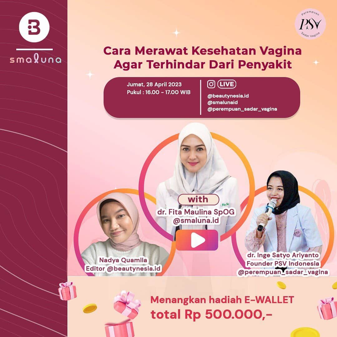 Beauty | Health | Fashionさんのインスタグラム写真 - (Beauty | Health | FashionInstagram)「Beauties, kamu termasuk orang yang aware gak kesehatan organ intim? kira-kira udah tau belum nih gimana sih cara yang tepat untuk menjaga kebersihan dan kesehatan area vagina?  Nah, kalo masih belum paham dan ragu, mending kamu hari ini ikutan join instagramnya Beautynesia deh yang akan ngebahas tema "Cara Merawat Kesehatan Vagina Agar Terhindar Dari Penyakit". Instagram live yang berkolaborasi dengan @smaluna.id & @perempuan_sadar_vagina bersama narasumber @dr.fitamauli dan dr Inge Satyo Arianto bakalan sharing dan ngasih tau kita nih gimana cara yang tepat untuk merawat dan menjaga kesehatan vagina.  Pastiin kamu gak ketinggalan buat join instagram livenya, karena gak cuma sharing aja, tapi juga bakalan ada hadiah untuk kamu yang beruntung, seru banget kan?  Jadi, yuk siapin pertanyaan, pastikan kamu gak ketinggalan livenya karena akan ada hadiah E-WALLET total Rp 500.000 untuk kamu yang beruntung, lho!  See you, Beauties!🥰🤗  #menstruasi #haid #period #masasubur #kesehatanvagina #kebersihanorganintim」4月26日 18時56分 - beautynesia.id