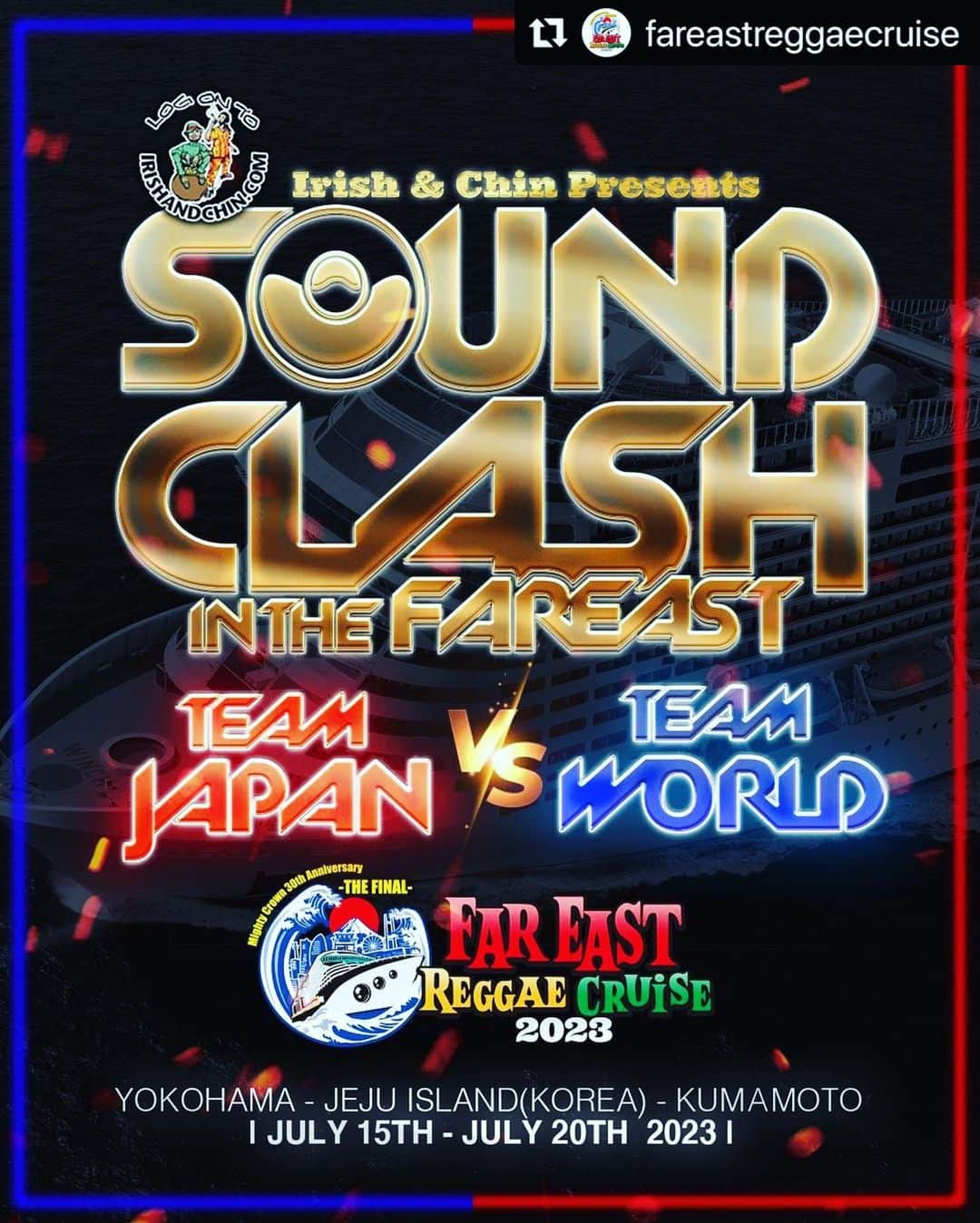 mastasimonのインスタグラム：「Mighty Crown Clashing for the one last bloodclaat time !!   最後にサウンドクラッシュやります！ ・・・ FAR EAST REGGAE CRUISEで SOUND CLASH開催決定🔊🛳🔊  Team Japan🇯🇵 VS Team World🌍 船上が戦場に🔥🔥🔊出演サウンドは後日発表します 🤝  🌅 5泊6日のエンタメクルーズ 🌇 🇯🇵寄港最大級の船 MSCベリッシマ🛳️ 🎵 MIGHTY CROWN完全プロデュース🎵 🗓️ 2023年7月15日 - 7月20日 🗓️ 🌊横浜発着 - 済州島🇰🇷 - 熊本(日本)✨ - @mightycrown @mastasimon @samicrown_lens @cojiecrown @pushim_info @rsw @irishandchin @mightyjamrock_info @rudebwoyface045 @chehon440 @nonstopman1986 @rueedman @spinnabill_official @00800 @original_papa_b @guanchai00 @yoyo_c_jukebox @crazykenband_official @anarchyrrr @zeebra_the_daddy @homegrown_reggae @redspider_jr @badgyalmarie @deejaypuffy @captain_c20xx @fujiyamasound @pikkal @ogajahworks @emperorsound_jp @fpm_official @djsarasa @magachin @unitysound @bigsensiunity @mistanesta_bgs @human_crest_official @hero_realsteppa @soy_humancrest @kinglifestarcrew @riokinglifestar @areakinglifestar @yarz_info @yarz_boss_d @yarz_tonzilla @djkocoakashimokita @djsnz @djleadhh #mightycrown #fareastreggaecruise #cruise #船旅 #クルーズ #クルーズ船 #クルーズ旅行 #mscbellissima #soundclash #クルーズクラッシュ」