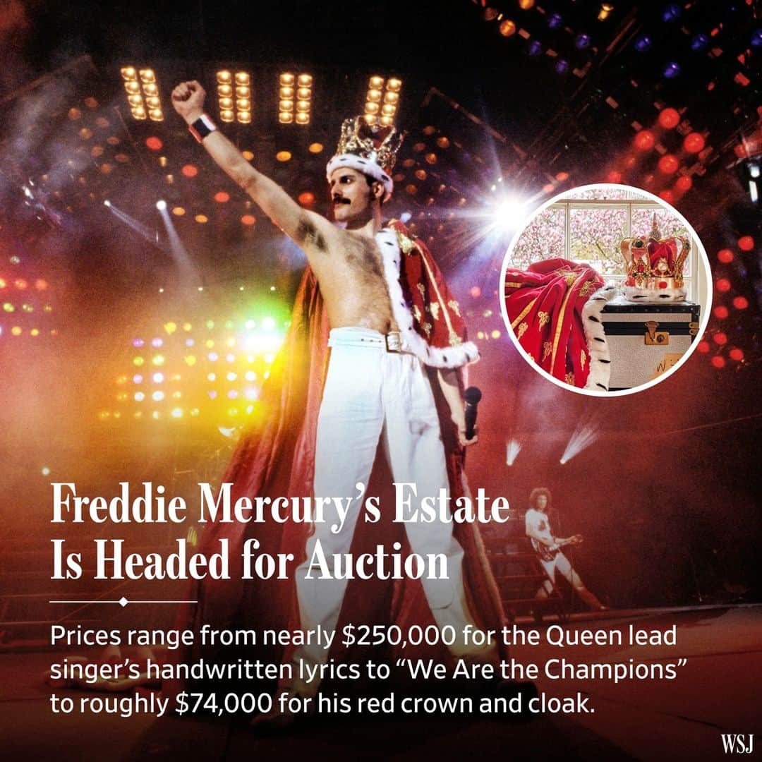 Wall Street Journalさんのインスタグラム写真 - (Wall Street JournalInstagram)「The estate of Freddie Mercury, the iconic lead singer of the rock band Queen, is headed to auction later this year.⁠ ⁠ After the rock legend died in 1991, his former fiancé and lifelong friend Mary Austin kept everything he owned enshrined and largely unseen in his London home. On Wednesday, Austin said she was finally ready to sell off his belongings at Sotheby’s this fall. The London auction house said it will sell his estate during a weeklong series of sales starting Sept. 6.⁠ ⁠ The estate is expected to sell for at least $7.4 million, with prices sweeping from an estimated $500 for his tiny Tiffany mustache comb to an estimated $500,000 for James Jacques Tissot’s portrait of his mistress, “Type of Beauty,” the last piece of art the singer ever bought, the house said. Mercury amassed everything from Fabergé clocks to Victorian paintings and Japanese woodblock prints.⁠ ⁠ It remains to be seen if memorabilia collectors will go gaga for Mercury’s horde of rarely seen guitars, glam-rock costumes and sheafs of handwritten lyrics in the sale. Offerings will include his original lyrics to 1970s hit songs “Killer Queen” and “We Are the Champions.”⁠ ⁠ Fashion will play an outsize role in the exhibit and subsequent sale, including the singer’s velvety red crown and cloak worn during his finale rendition of “God Save the Queen” during his last tour with the band in 1986.⁠ ⁠ Read more at the link in our bio.⁠ ⁠ Photos: Denis O'Regan; Sotheby's (inset)」4月26日 23時15分 - wsj