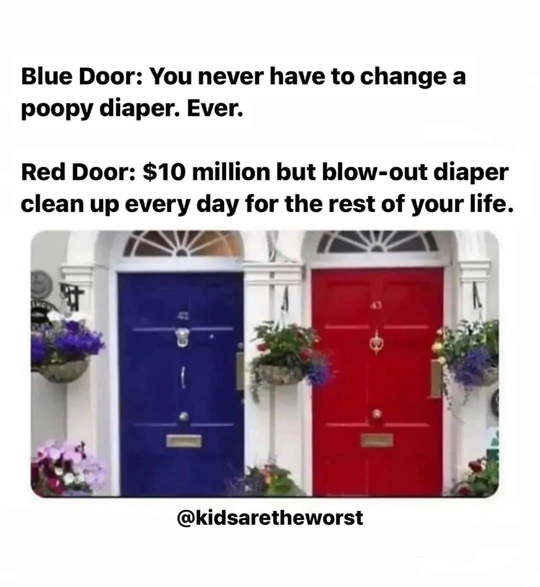 Kids Are the Worstのインスタグラム：「Which door do you choose?  Not gonna lie, I’m tempted by the red door. 😆🙃  #kidsaretheworst」