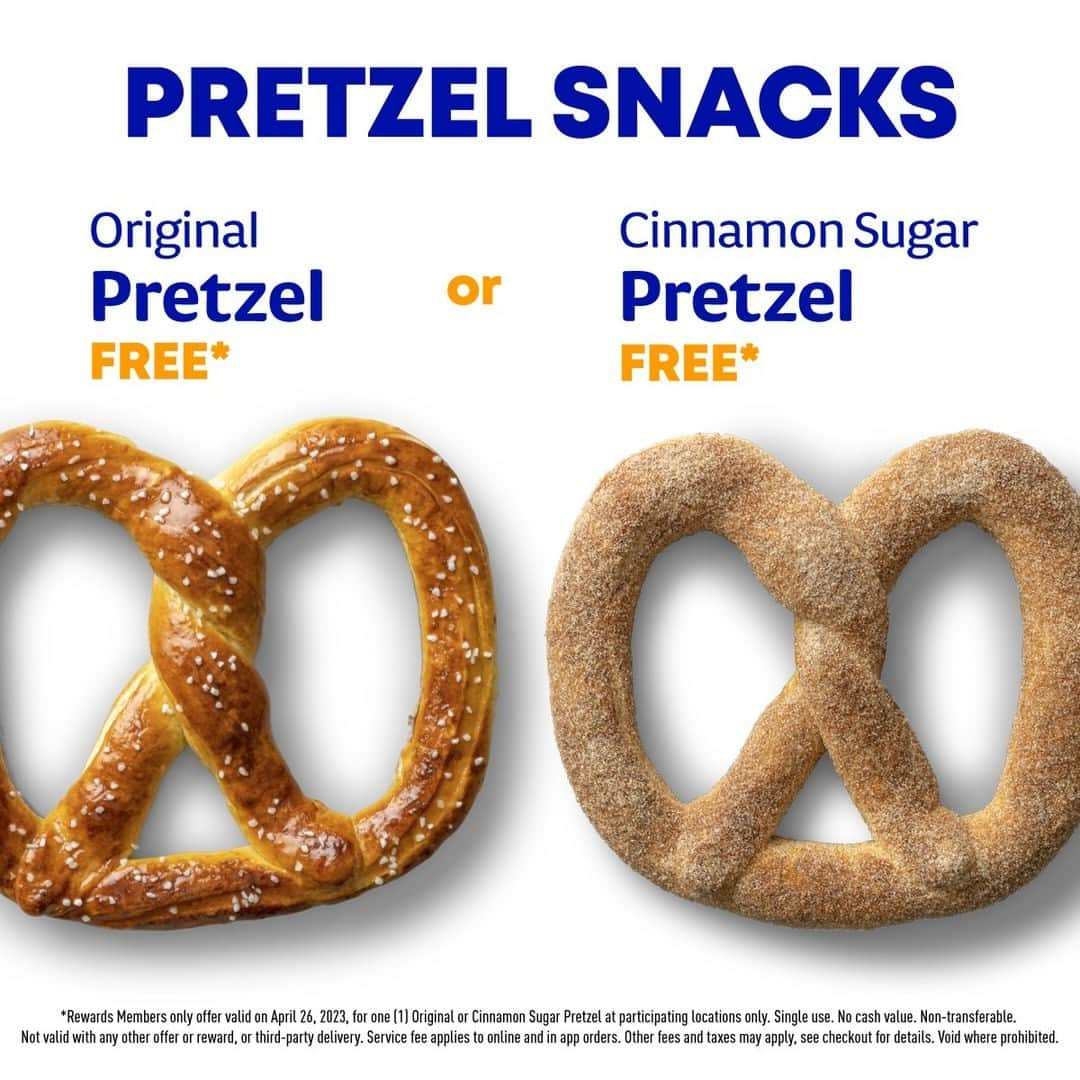 アンティ・アンズさんのインスタグラム写真 - (アンティ・アンズInstagram)「Our prices look a little different today because it's NATIONAL PRETZEL DAY! Download our app to get your FREE Original or Cinnamon Sugar pretzel!!​ 🥨   Rewards Member offer valid on April 26, 2023, for one (1) Original or Cinnamon Sugar Pretzel at participating locations only. Single use. No cash value. Non-transferable. Not valid with any other offer or reward, or third-party delivery. Service fee applies to online and in app orders. Other fees and taxes may apply, see checkout for details. Void where prohibited.​」4月27日 1時30分 - auntieannespretzels