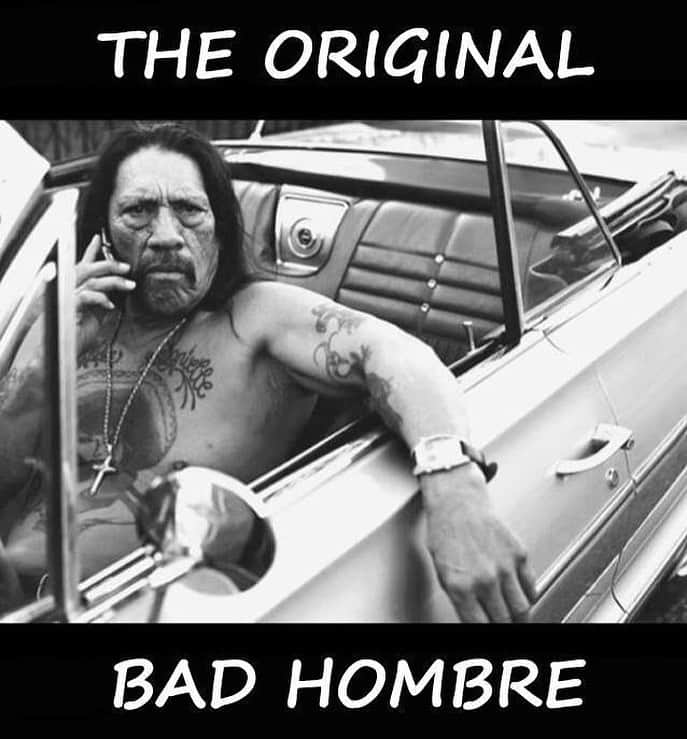 ダニー・トレホさんのインスタグラム写真 - (ダニー・トレホInstagram)「The Original #BadHombre」4月27日 2時01分 - officialdannytrejo