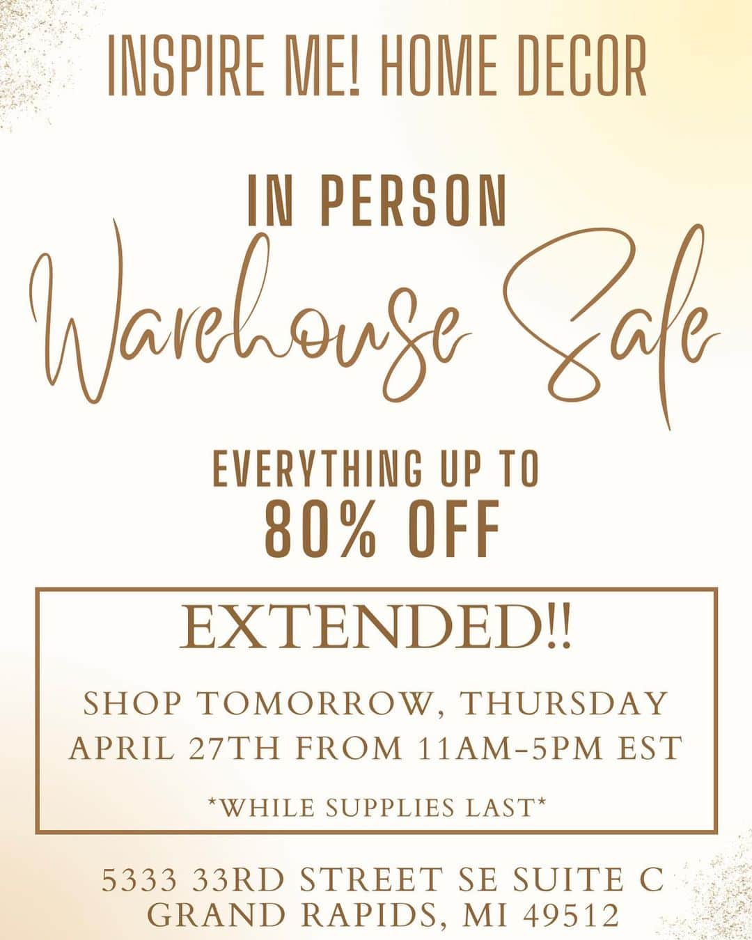 のインスタグラム：「Up to 80% Off Warehouse Sale EXTENDED✨🛍️ Tomorrow will be the LAST day to shop our Grand Rapids Warehouse Sale! Bring your friends and family and stock up on decor at amazing prices! Join us at 5333 33rd Street Se Suite C, Grand Rapids, MI 49512 from 11AM-5PM EST  Shop inspiremehomedecor.com link in bio」