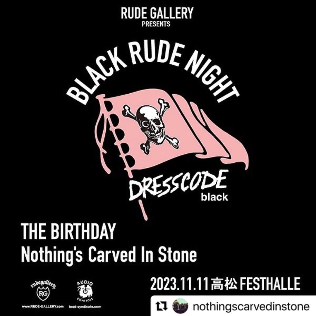 のインスタグラム：「#Repost @nothingscarvedinstone with @use.repost ・・・ 【お知らせ】  Nothing’s Carved In Stoneが出演予定でした、11/11(土)高松festhalleでの“BLACK RUDE NIGHT”につきまして、対バンのThe Birthday チバユウスケ氏が当面の間休養を必要とする状況にあるため、開催延期となりました。  チバユウスケ氏の健康と幸福を願い、回復を心よりお祈りいたします。」