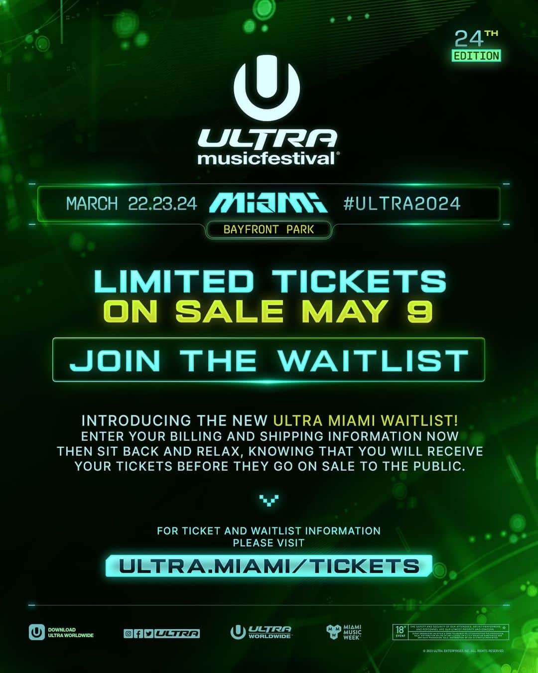 Ultra Music Festivalのインスタグラム：「ULTRA MIAMI WAITLIST NOW OPEN!  Introducing the new Ultra Miami waitlist! Enter your billing and shipping information now then sit back and relax, knowing that you will receive your tickets before they go on sale to the public. See you in 2024!  Limited Tickets to #Ultra2024 go on sale May 9th!   Join the Waitlist at ultra.miami/tickets」