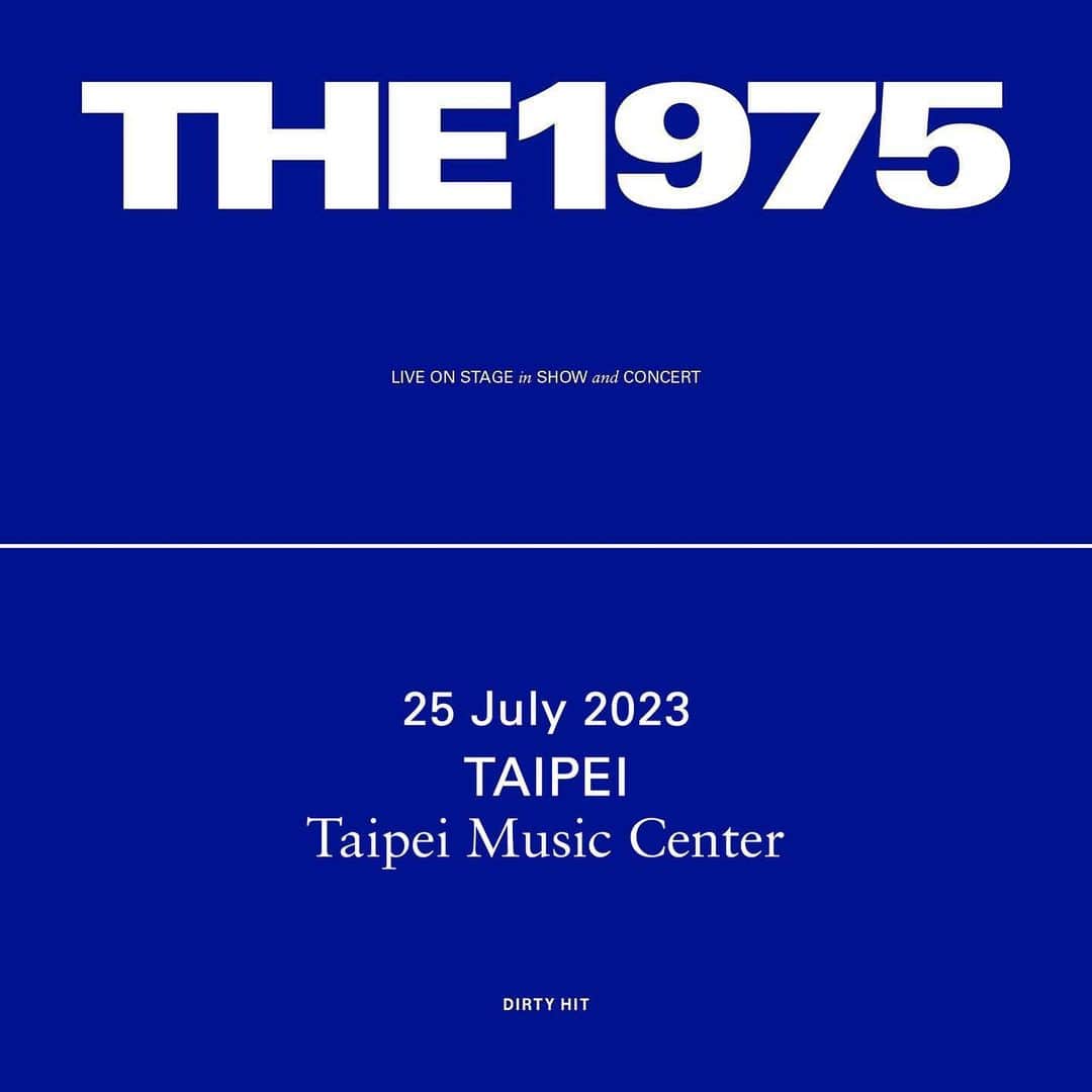 さんのインスタグラム写真 - (Instagram)「The 1975 At Their Very Best Taipei Taipei Music Center July 25th 2023  Tickets on sale May 4th 2023, 12pm TWT」4月27日 22時49分 - the1975