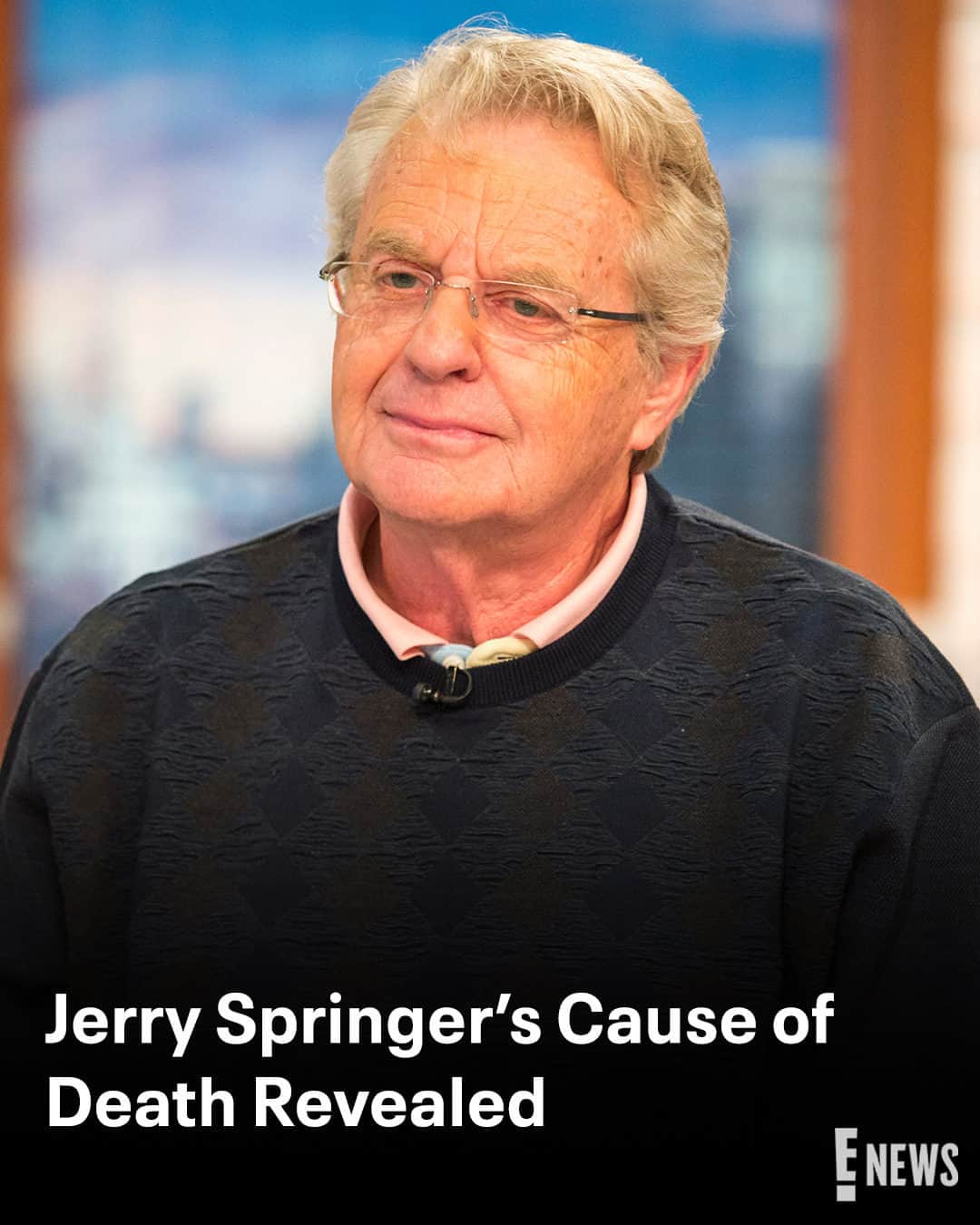E! Onlineさんのインスタグラム写真 - (E! OnlineInstagram)「More details about Jerry Springer's cause of death have been confirmed. 💔 His family shares a statement at the link in our bio. (📷: Shutterstock)」4月28日 6時00分 - enews