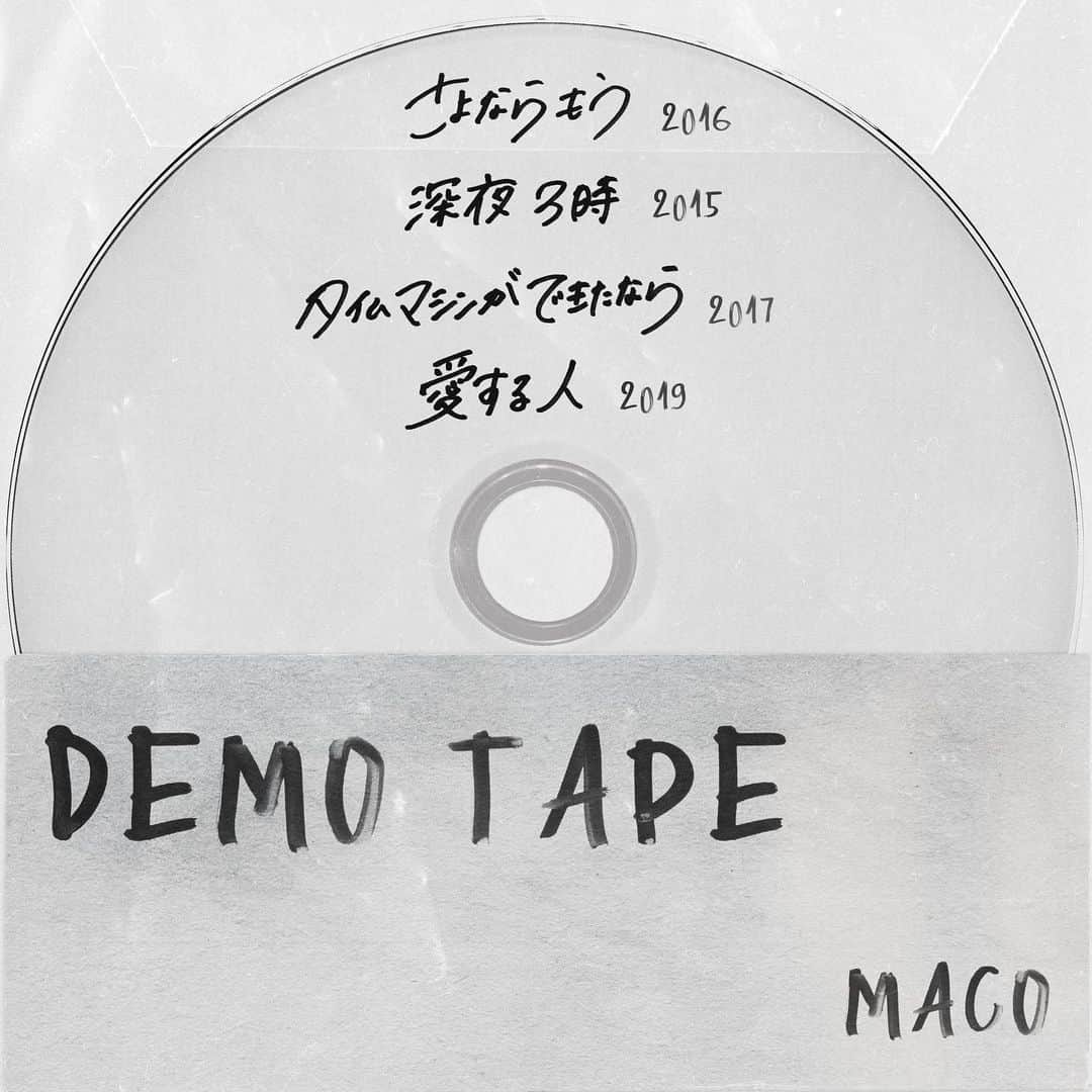 MACOのインスタグラム：「5/7 MACO「DEMO TAPE」release  1. さよならもう(2016) : 5/7  2. 深夜3時 (2015) : 5/14  3. タイムマシンができたなら(2017): 5/21 4. 愛する人(2019) : 5/21   2015年～2019年までのデモ音源(未発表曲)を 5月7日から3週に渡って配信リリースします！ 是非聴いてください✨  #DEMOTAPE #MACO」